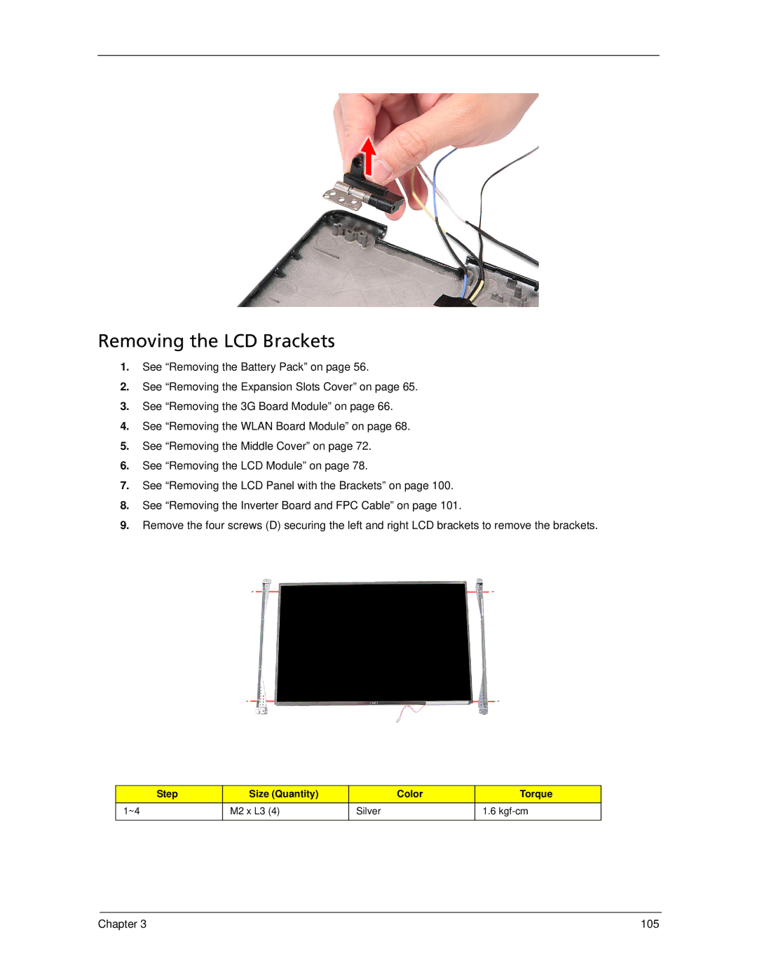 Acer 6593 manual Removing the LCD Brackets 