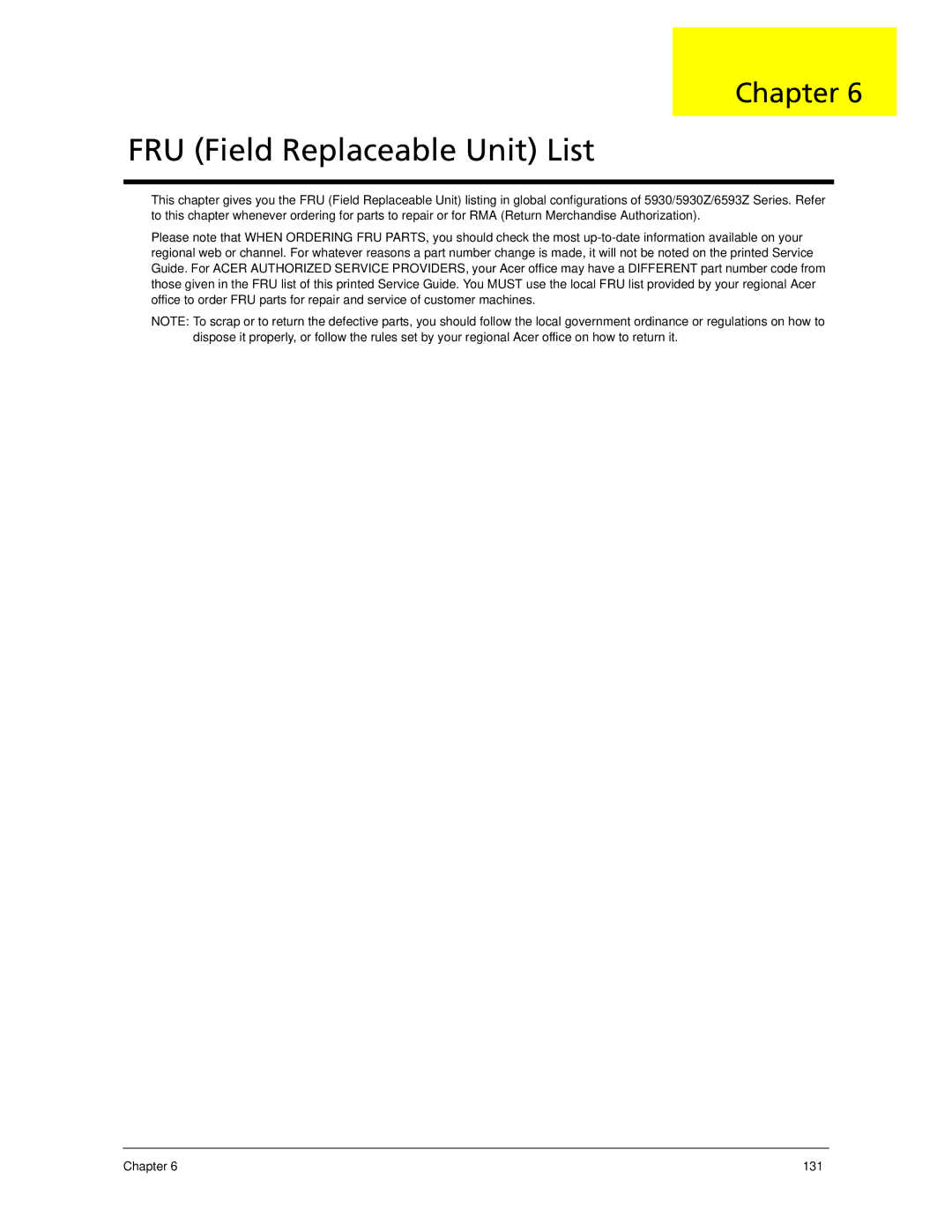 Acer 6593 manual FRU Field Replaceable Unit List 