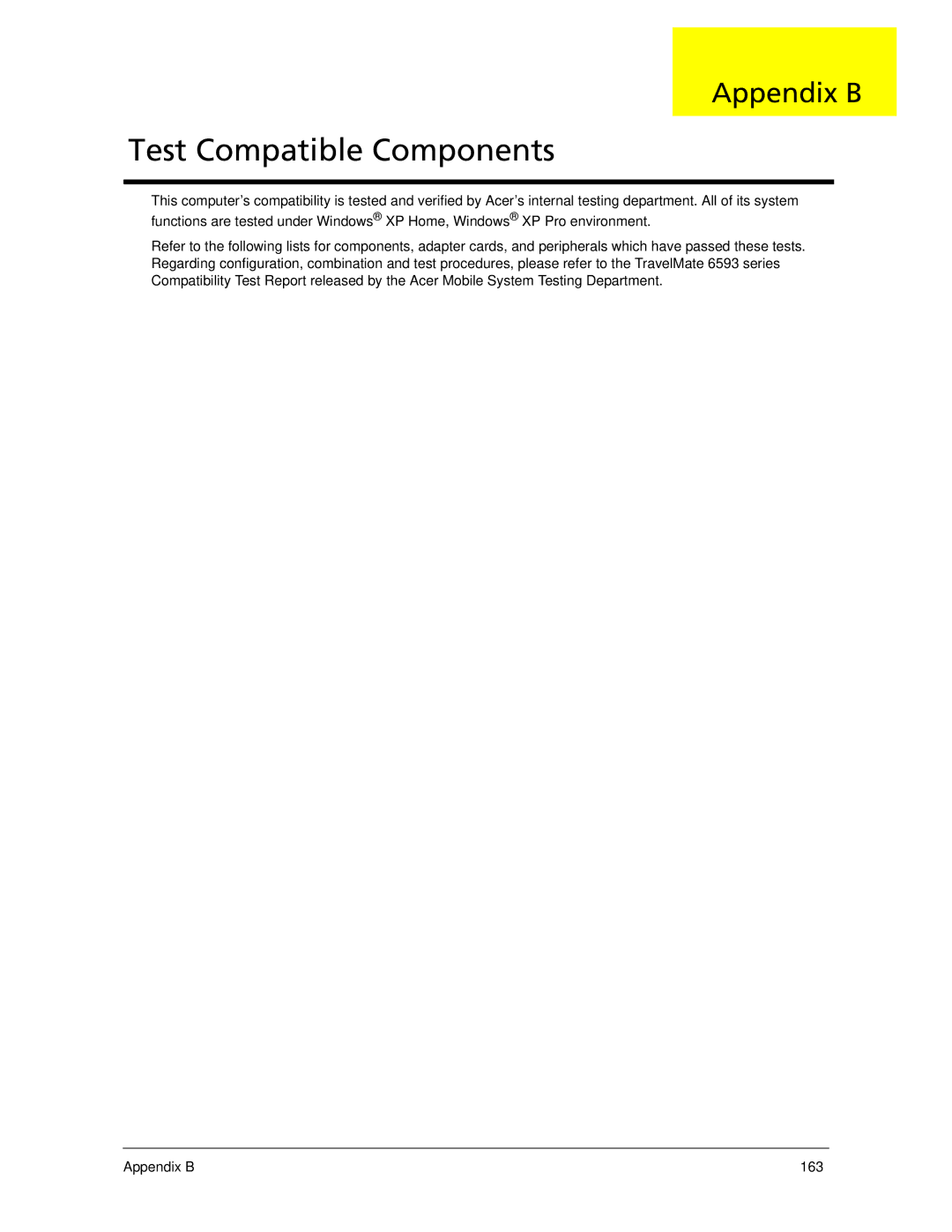 Acer 6593 manual Test Compatible Components, Appendix B 