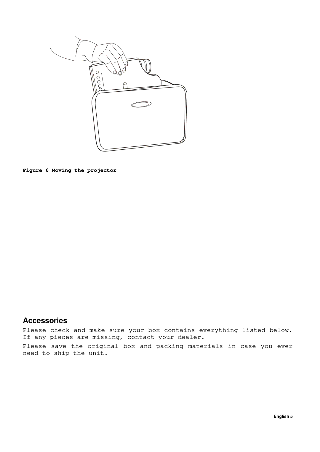 Acer 65PE specifications Accessories, Moving the projector 