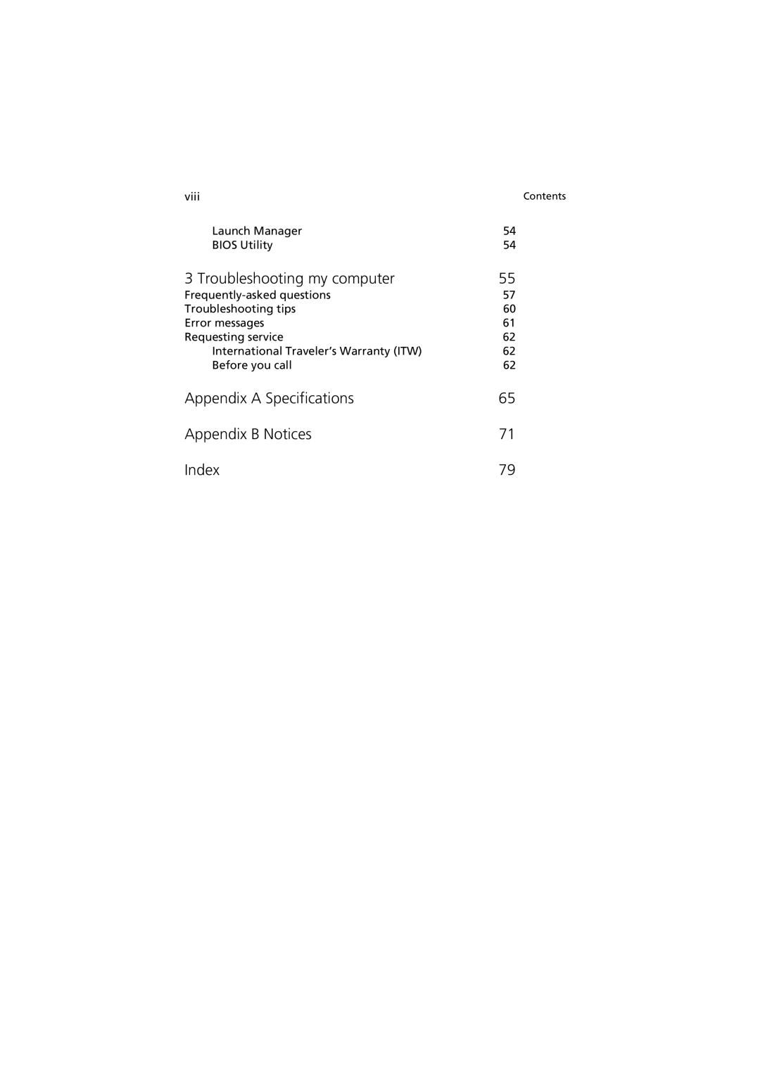 Acer 660 series manual Troubleshooting my computer, Appendix a Specifications Appendix B Notices Index 