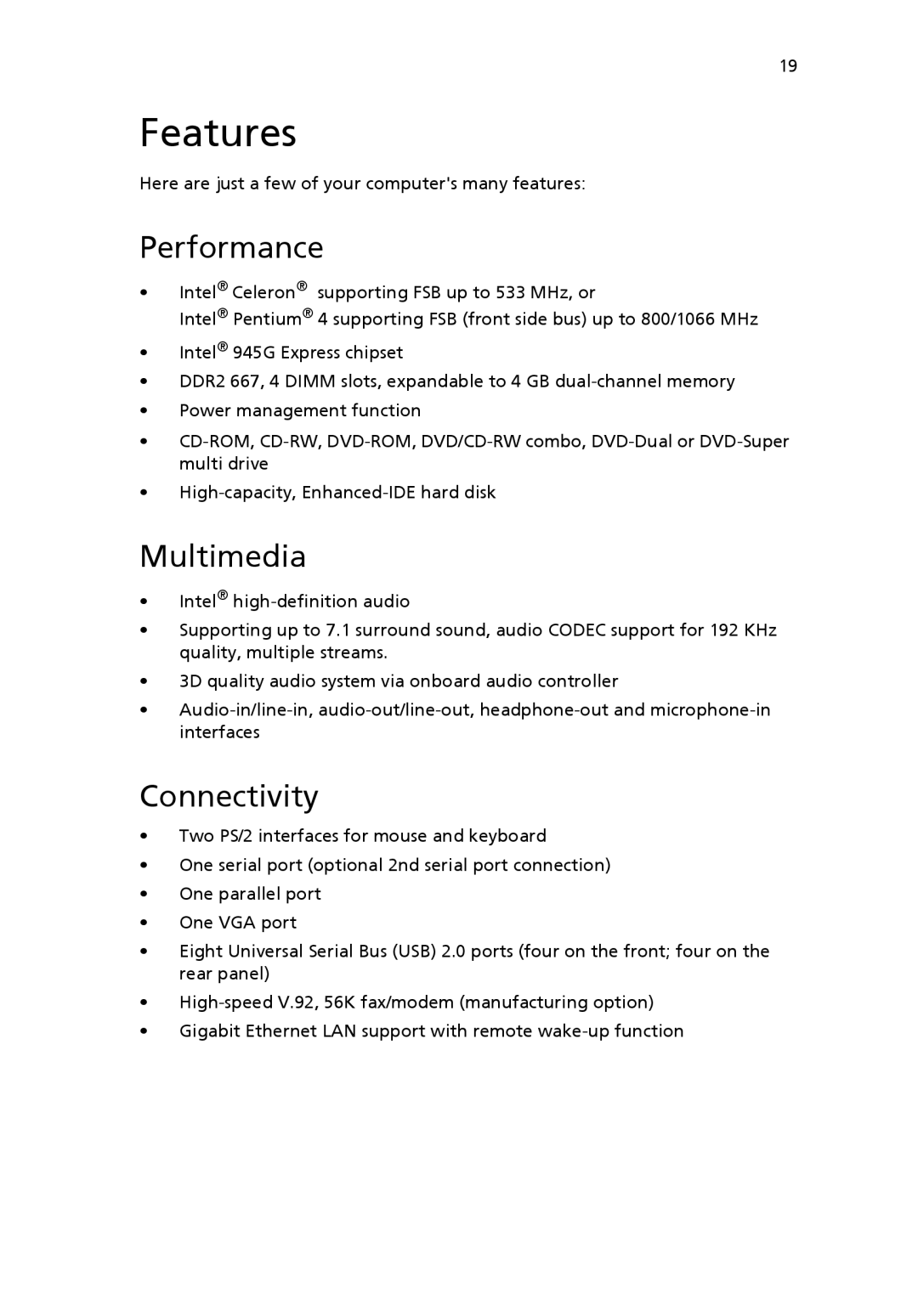 Acer 6800 manual Features, Performance, Multimedia, Connectivity 