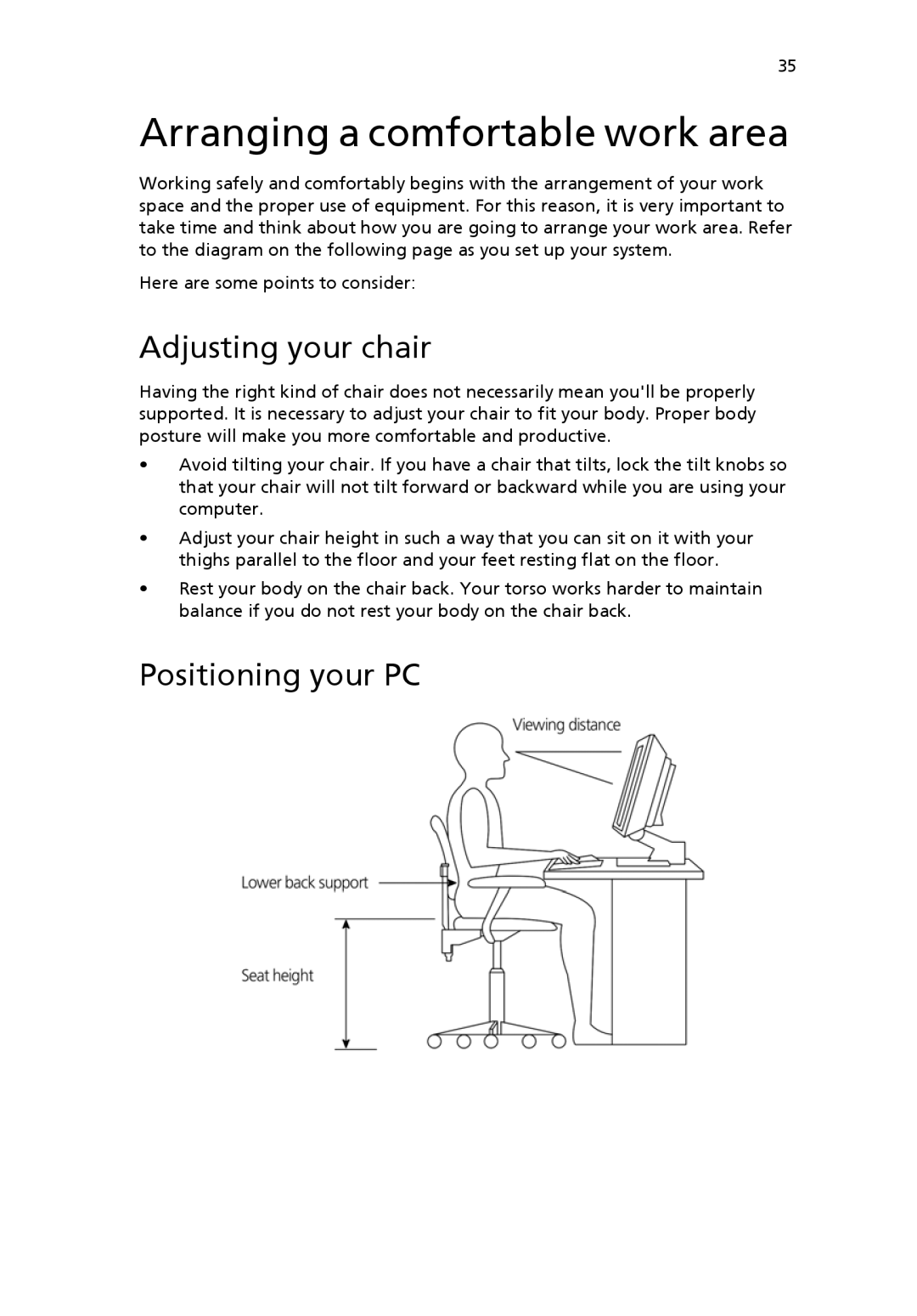 Acer 6800 manual Arranging a comfortable work area, Adjusting your chair, Positioning your PC 