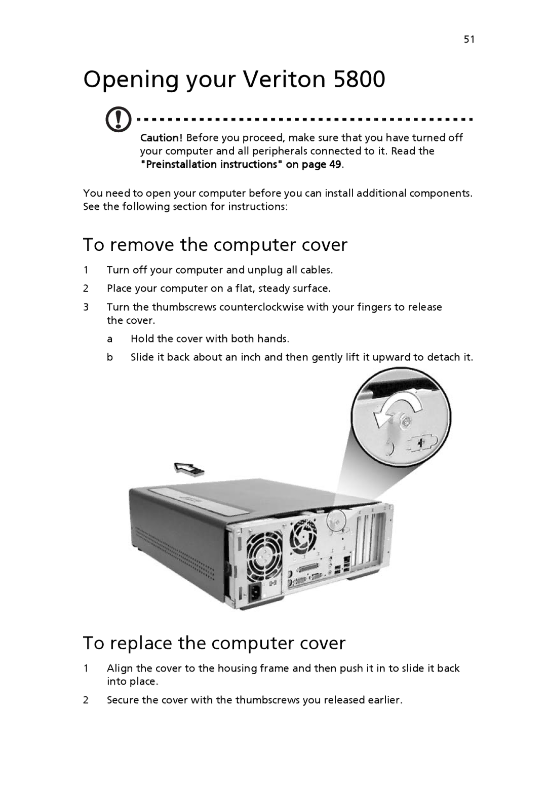 Acer 6800 manual Opening your Veriton, To remove the computer cover, To replace the computer cover 