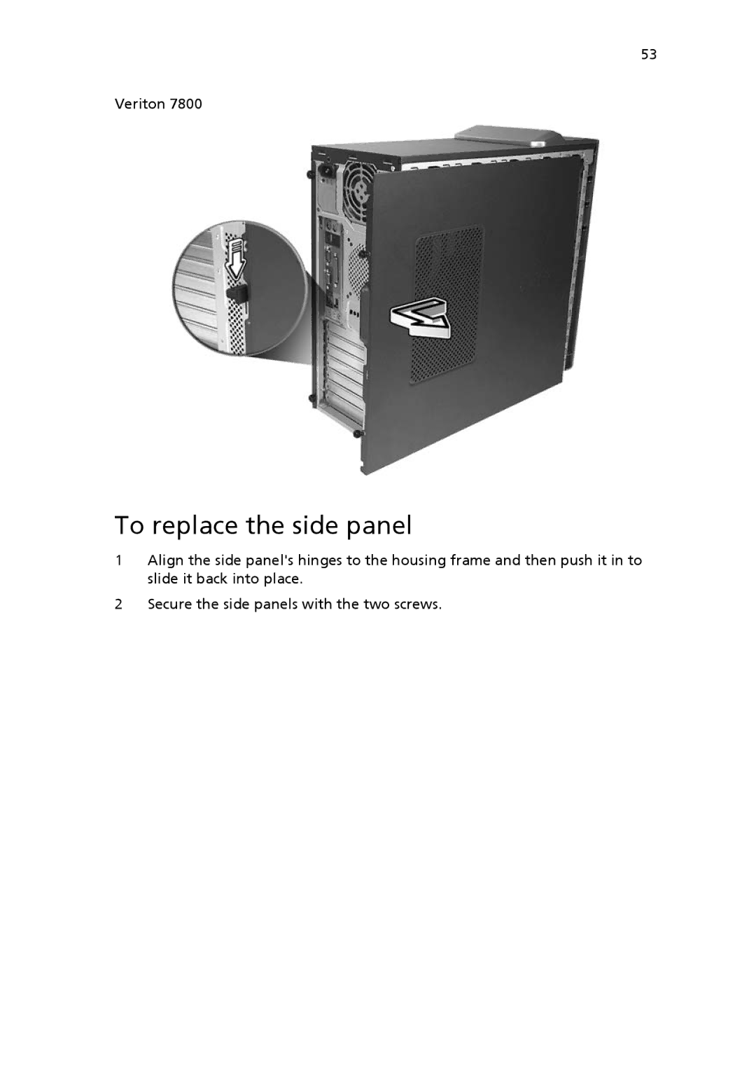 Acer 6800 manual To replace the side panel 