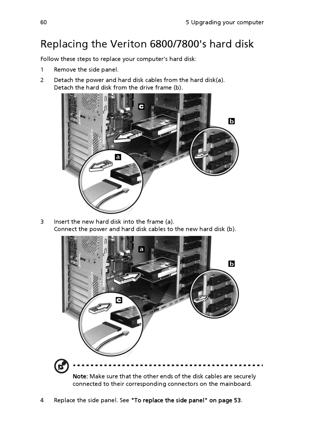 Acer manual Replacing the Veriton 6800/7800s hard disk 