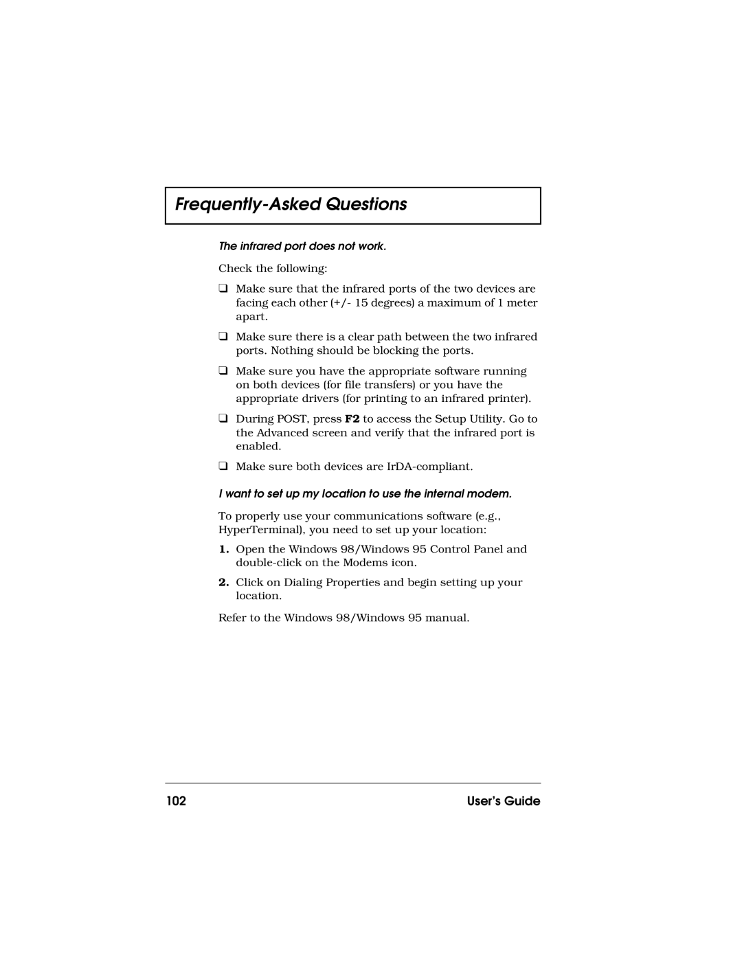 Acer 710 Series manual User’s Guide, Infrared port does not work, Want to set up my location to use the internal modem 