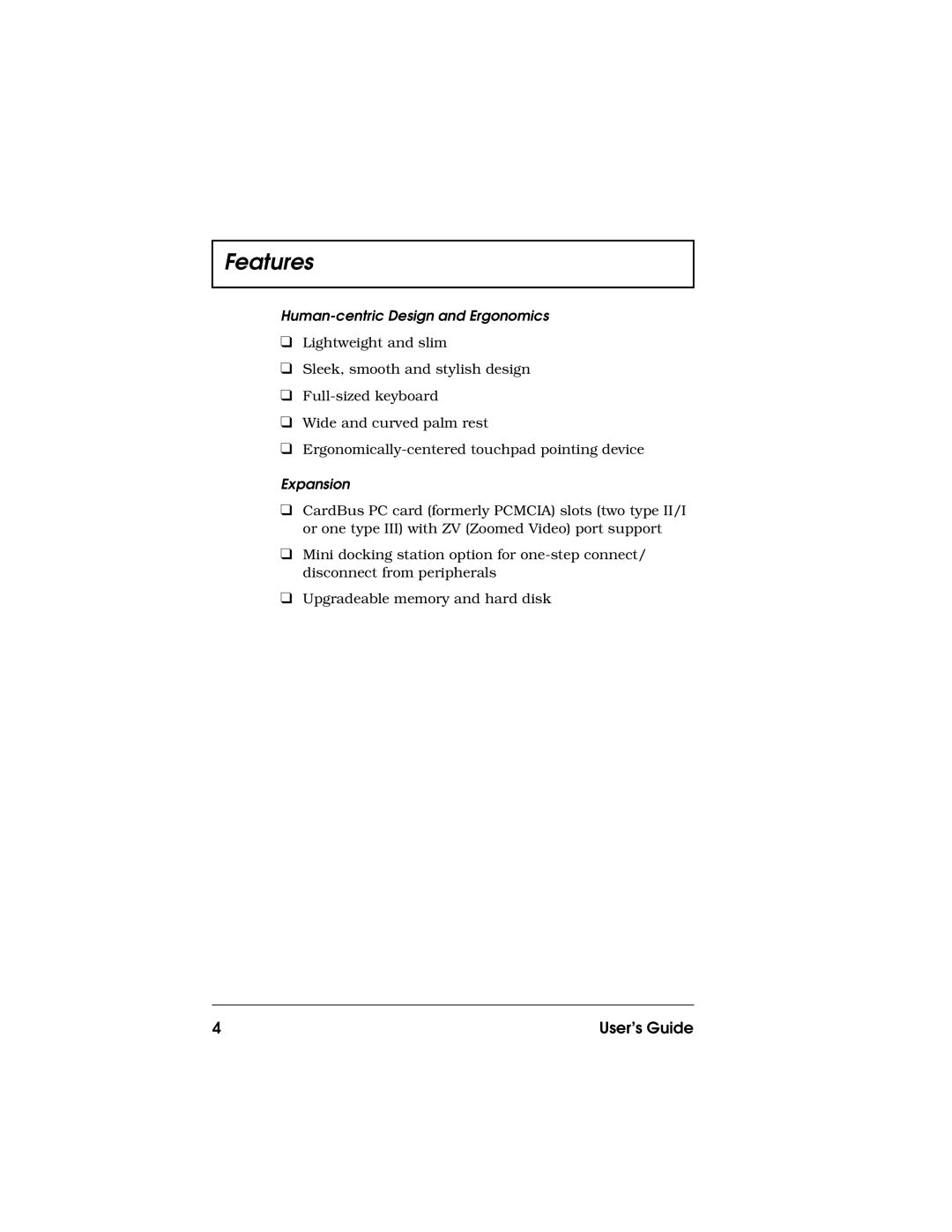 Acer 710 Series manual Human-centric Design and Ergonomics, Expansion 