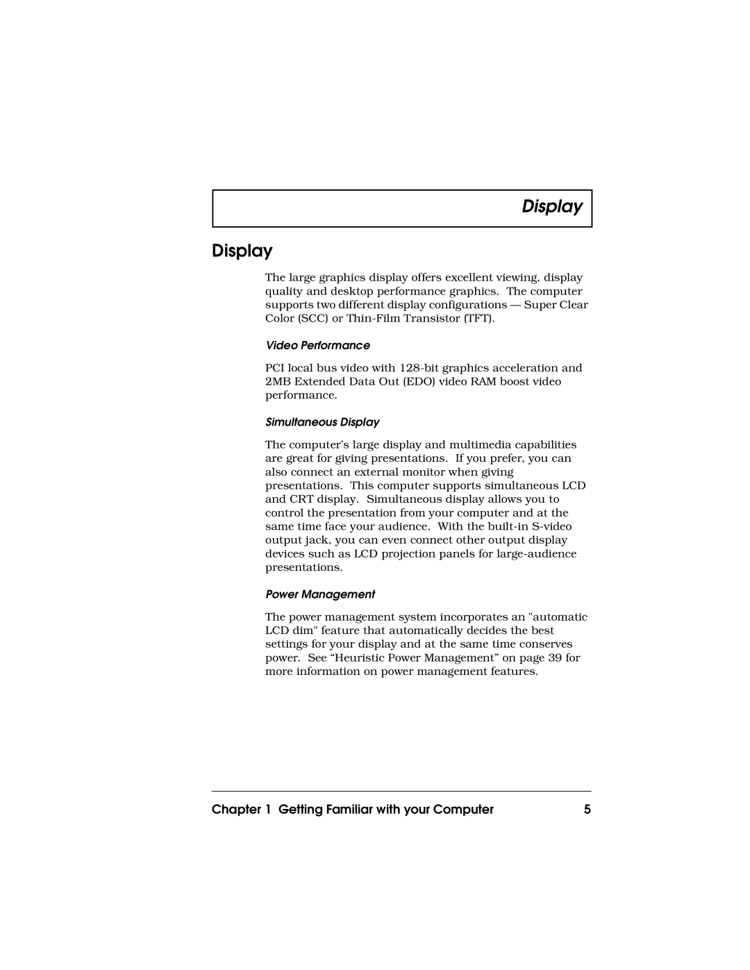 Acer 710 Series manual Video Performance, Simultaneous Display, Power Management 