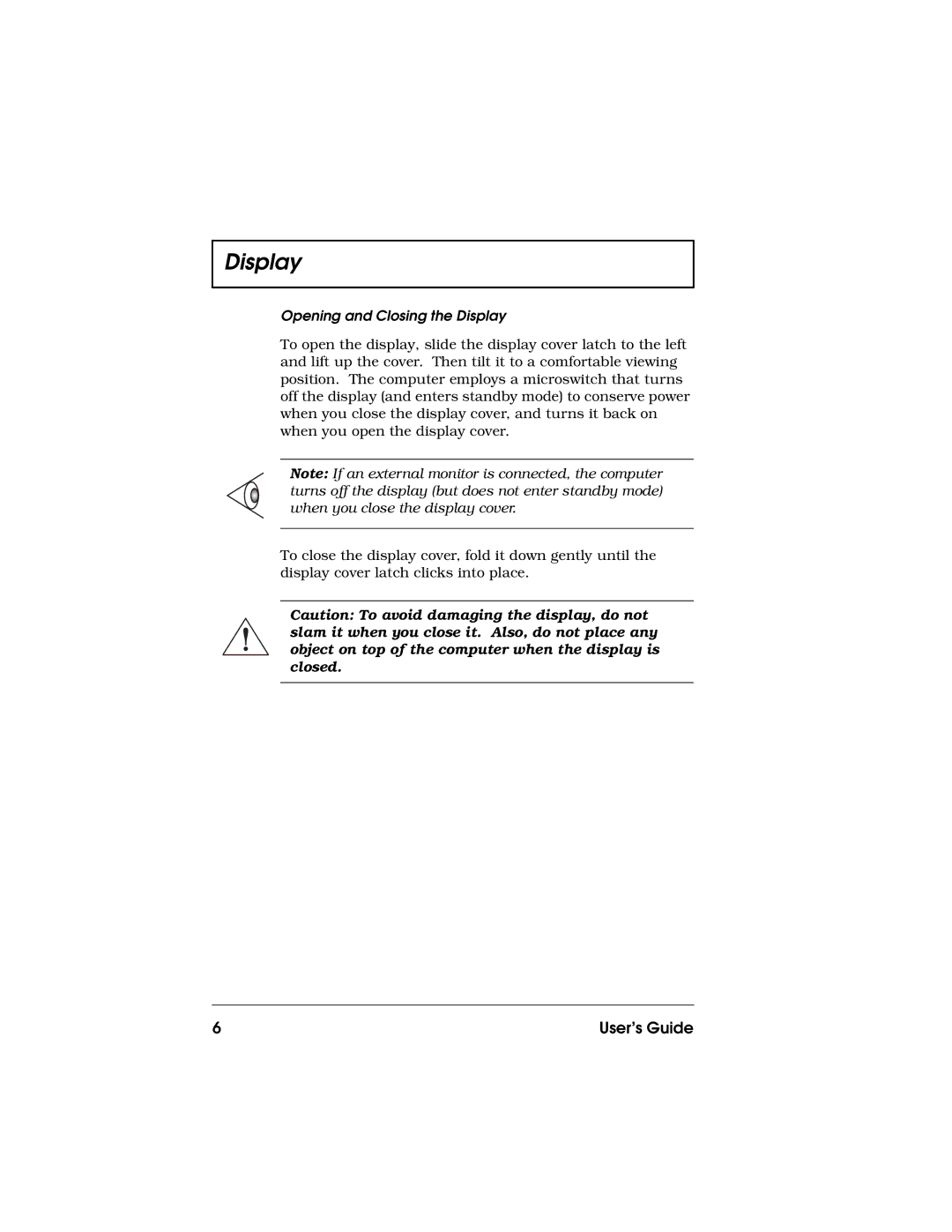 Acer 710 Series manual Opening and Closing the Display 