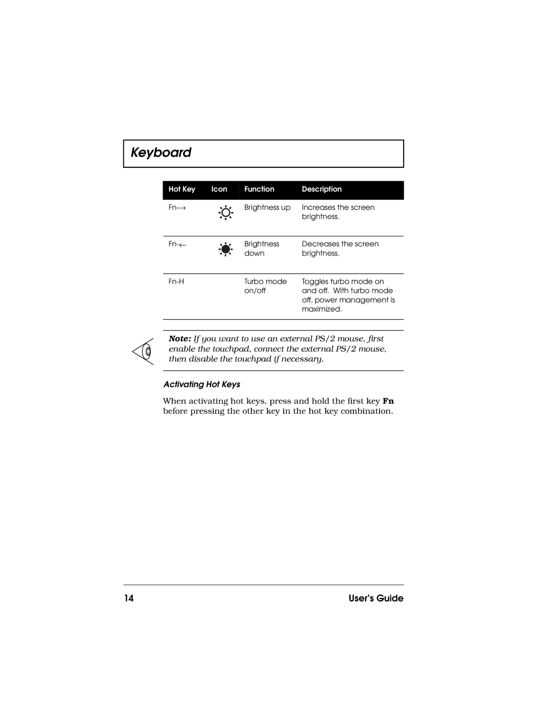 Acer 710 Series manual Activating Hot Keys 