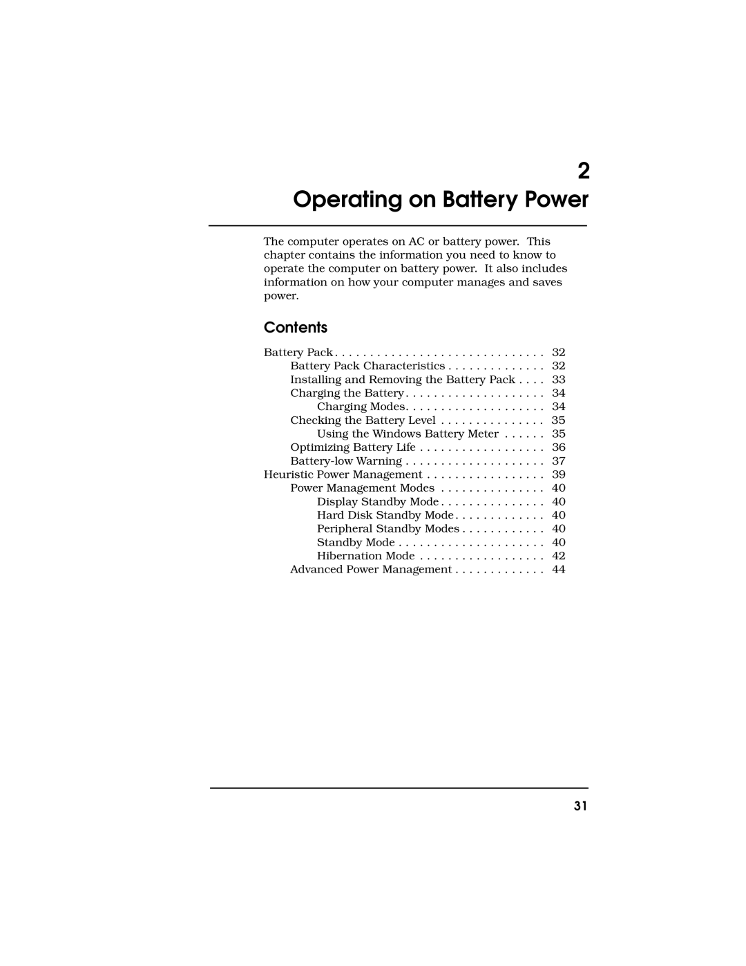 Acer 710 Series manual Operating on Battery Power 