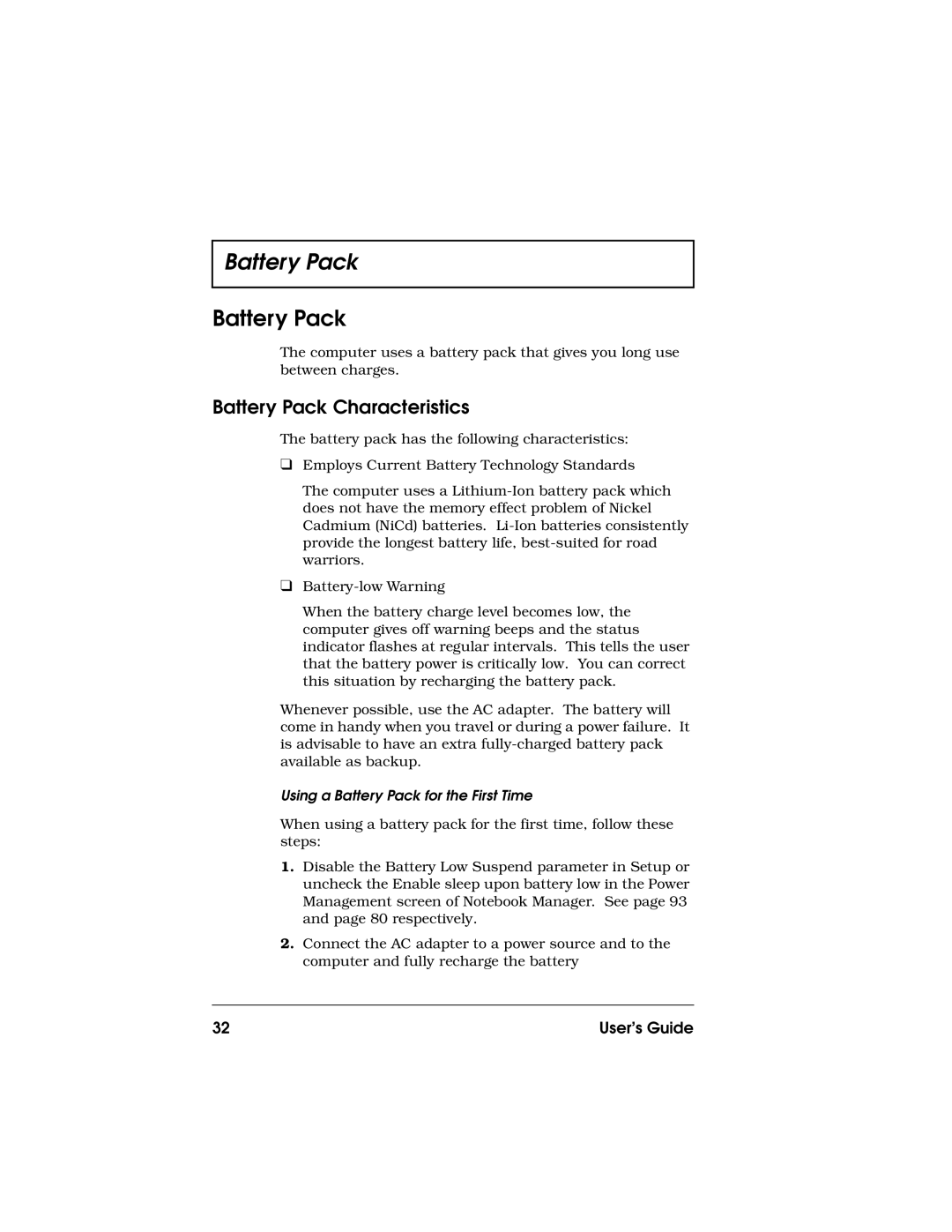 Acer 710 Series manual Battery Pack Characteristics, Using a Battery Pack for the First Time 