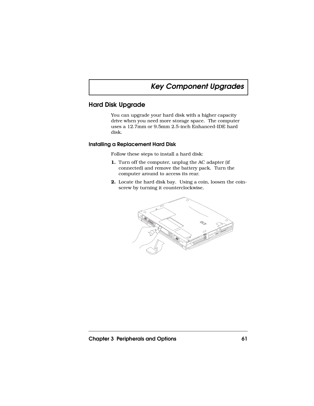 Acer 710 Series manual Hard Disk Upgrade, Installing a Replacement Hard Disk 