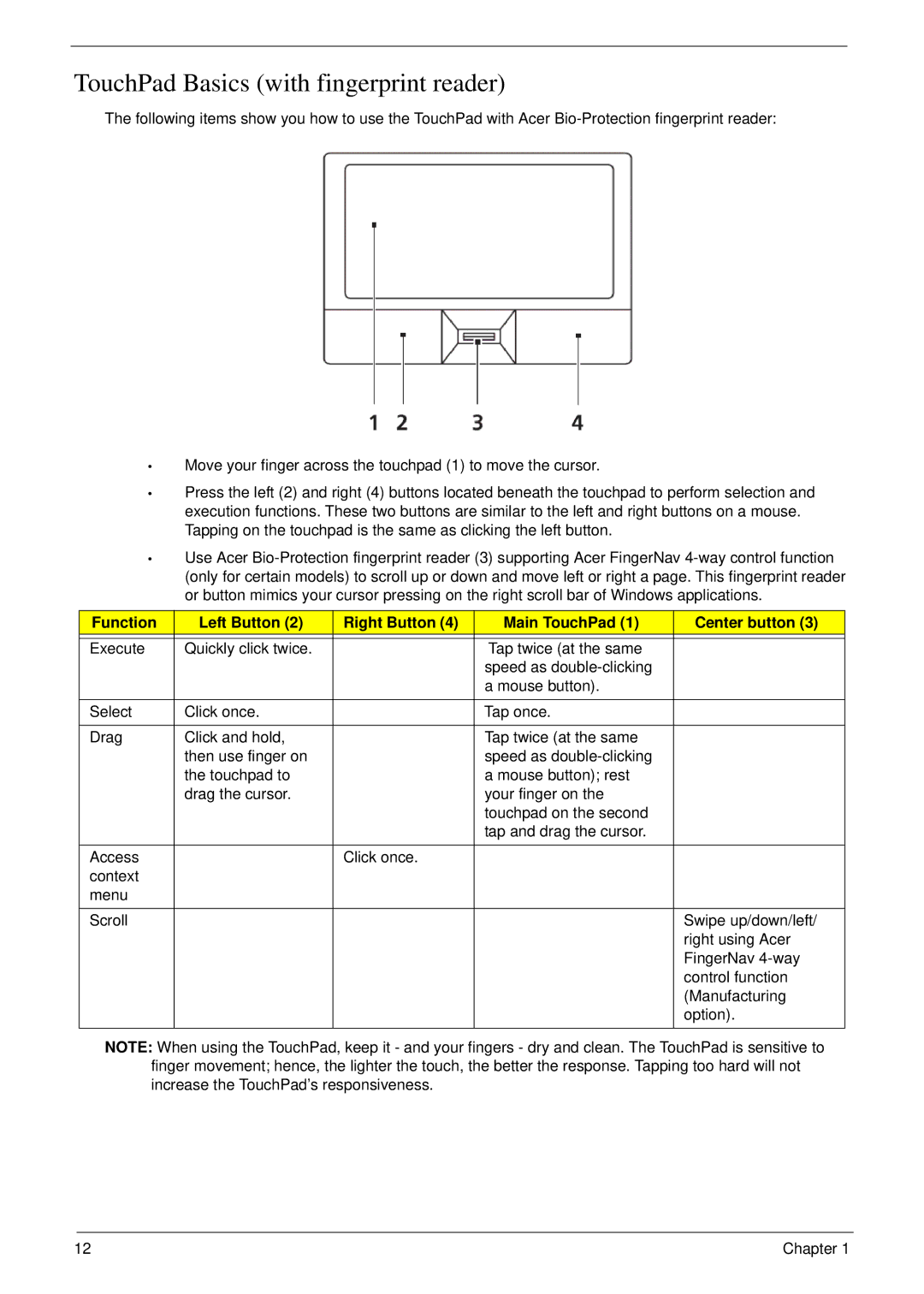 Acer 7230 manual TouchPad Basics with fingerprint reader 