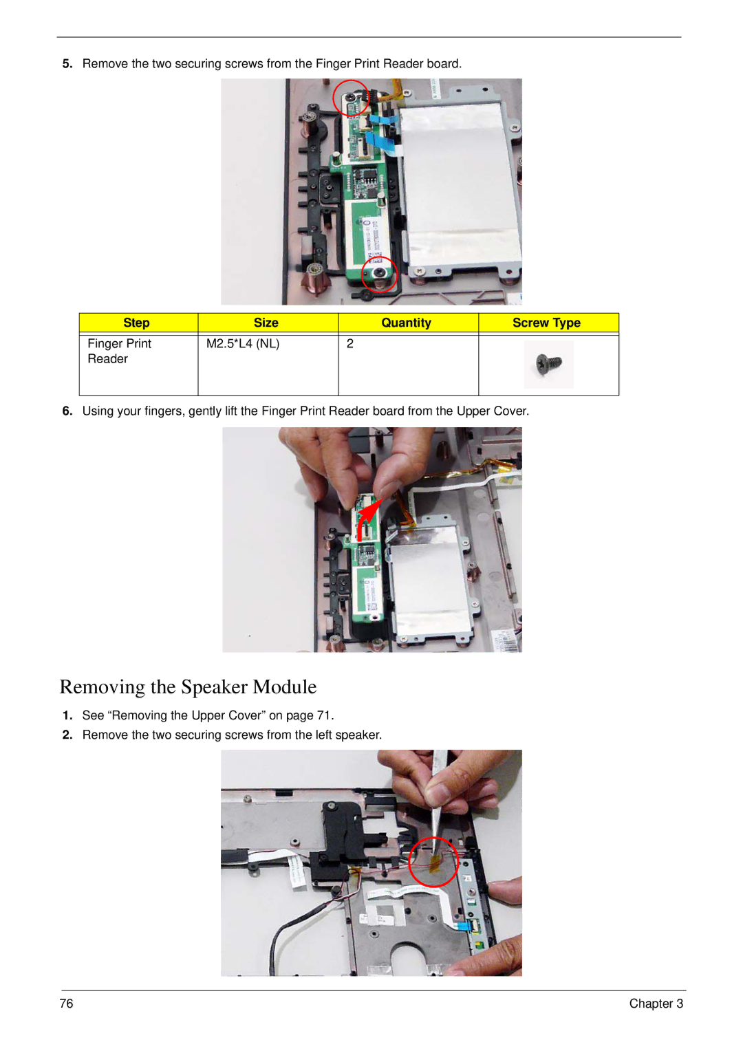 Acer 7230 manual Removing the Speaker Module, Step Size Quantity Screw Type 