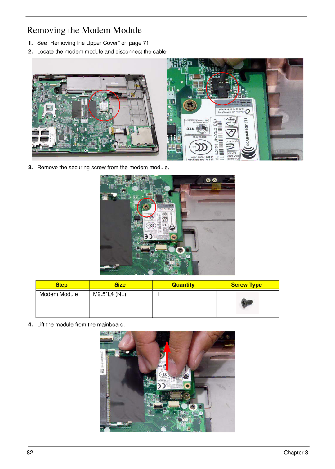 Acer 7230 manual Removing the Modem Module, Step Size Quantity Screw Type Modem Module M2.5*L4 NL 