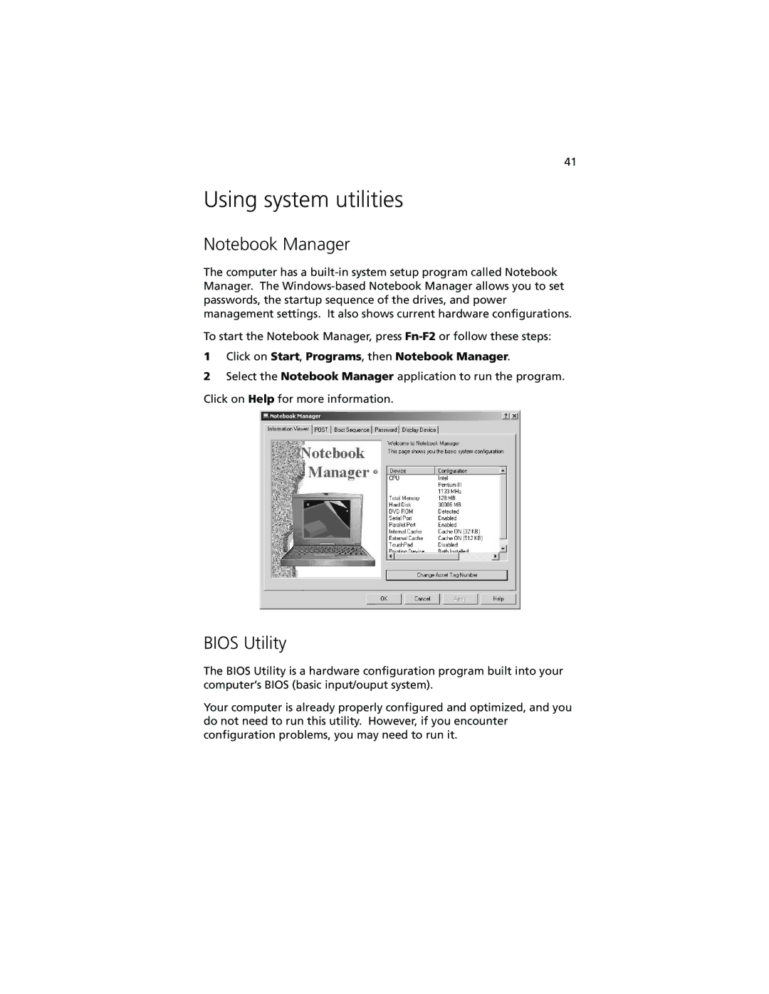 Acer 740 Series manual Using system utilities, Bios Utility 