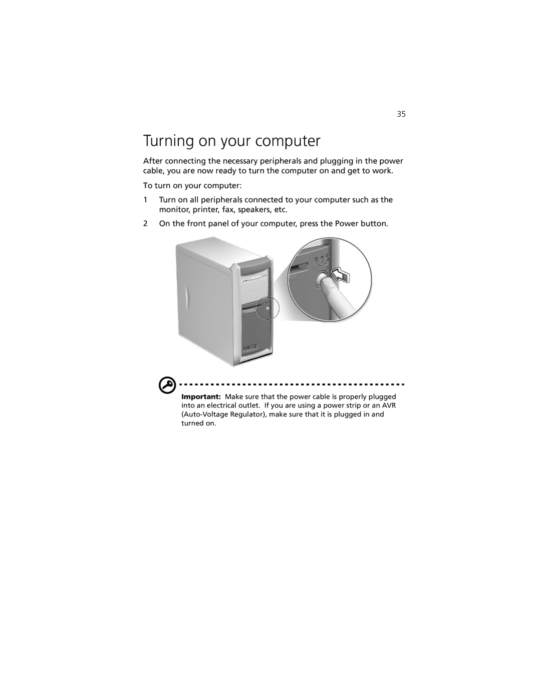 Acer 7500G manual Turning on your computer 