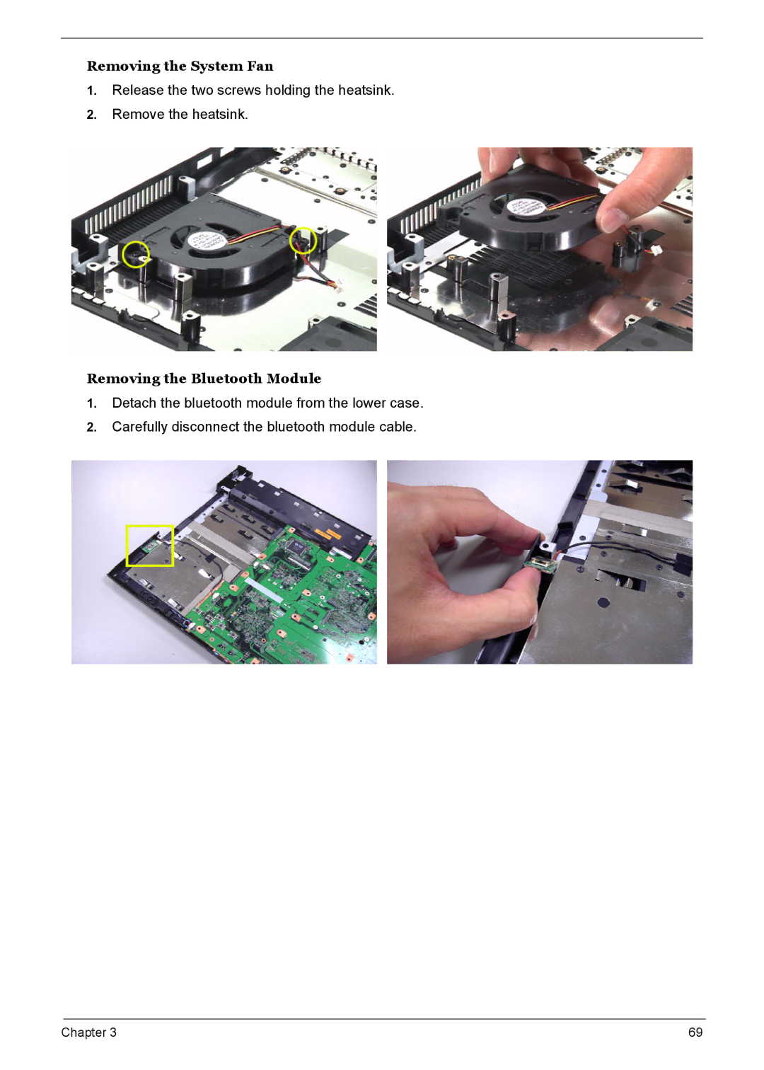 Acer 7510 manual Removing the System Fan, Removing the Bluetooth Module 