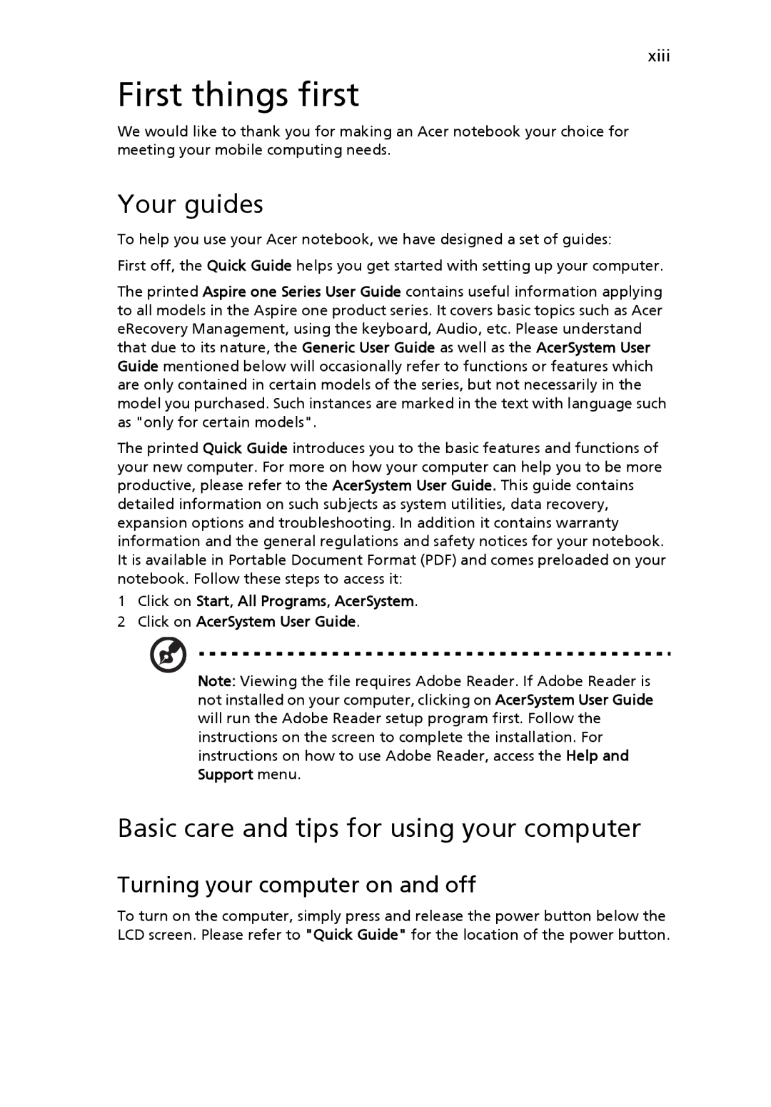 Acer 751H First things first, Your guides, Basic care and tips for using your computer, Turning your computer on and off 