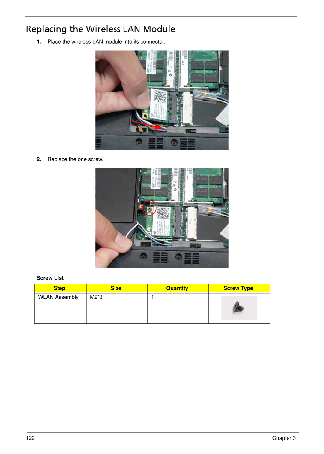 Acer 752, 1810T, 1410 manual Replacing the Wireless LAN Module, Screw List Step Size Quantity Screw Type Wlan Assembly M2*3 