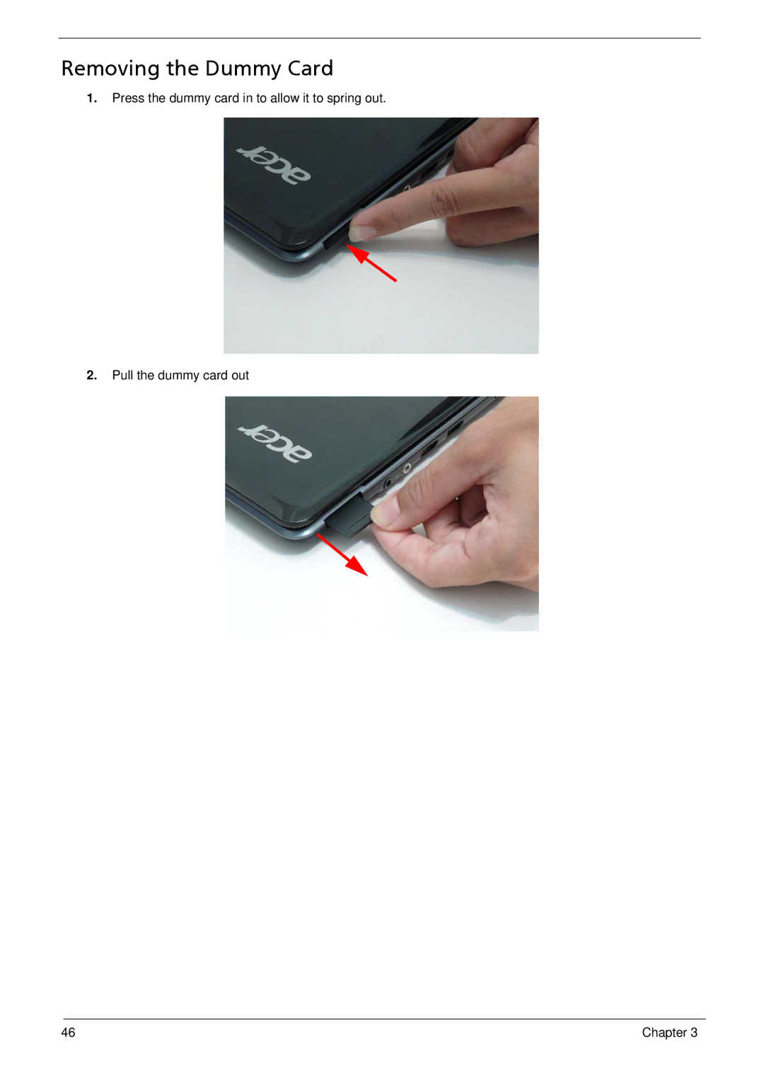 Acer 1410, 752, 1810T manual Removing the Dummy Card 