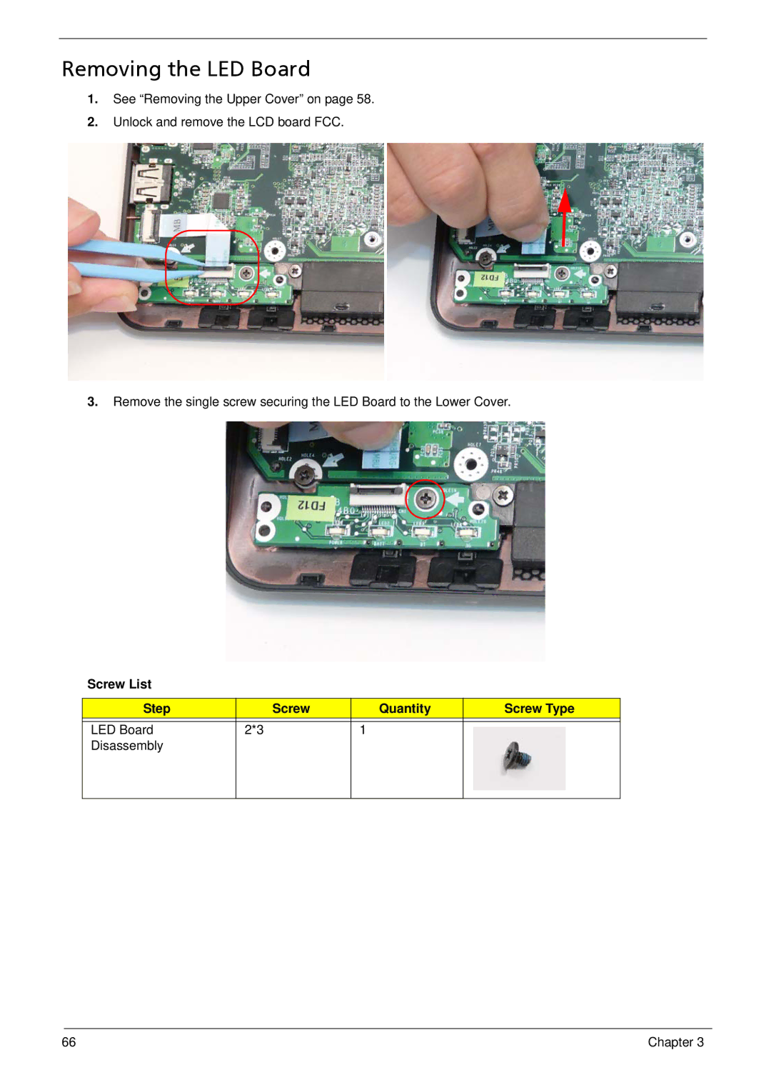 Acer 1810T, 752, 1410 manual Removing the LED Board 