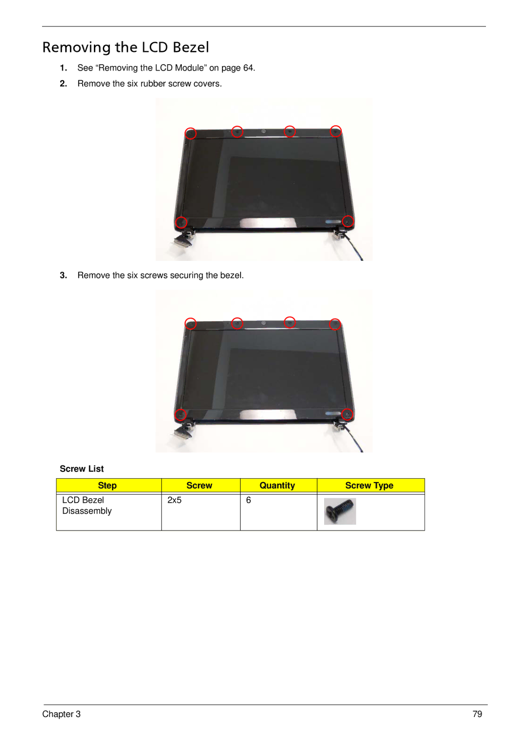 Acer 1410, 752, 1810T manual Removing the LCD Bezel, Screw List Step Quantity Screw Type 