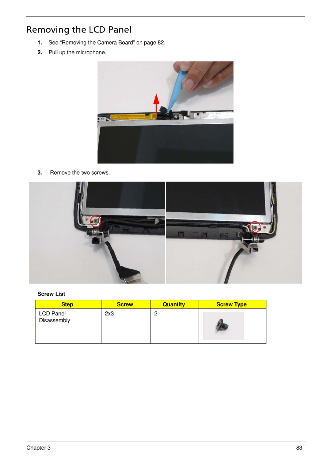 Acer 752, 1810T, 1410 manual Removing the LCD Panel, Screw List Step Quantity Screw Type 