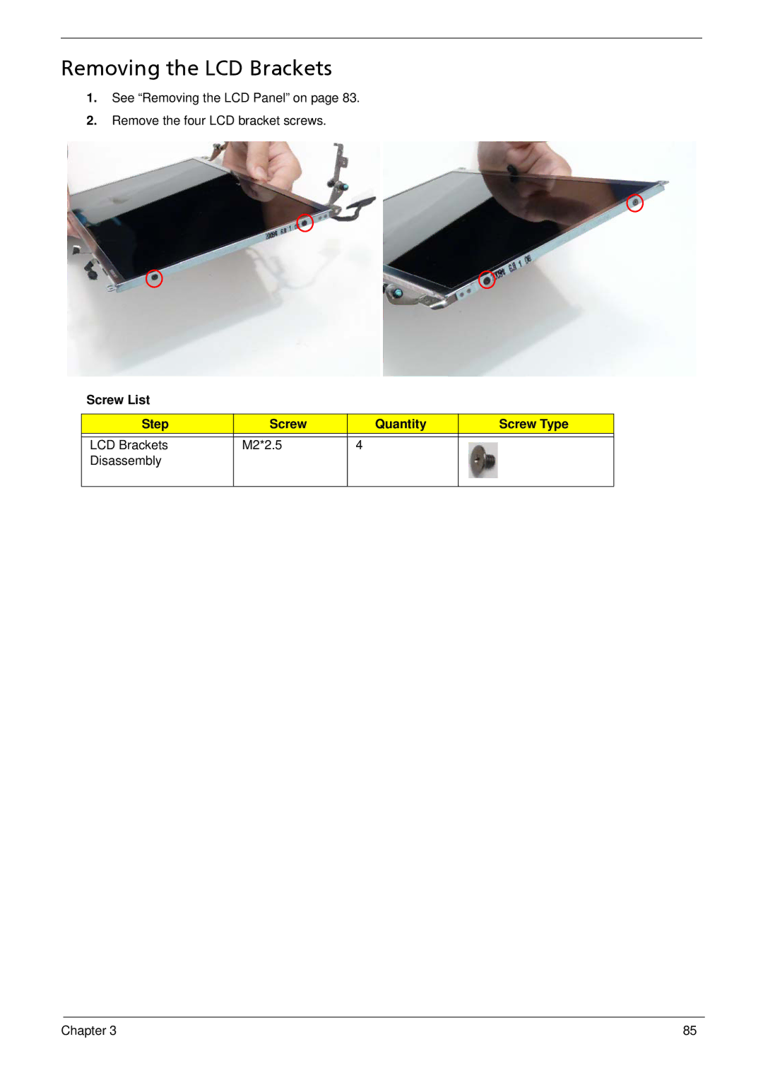 Acer 1410, 752, 1810T manual Removing the LCD Brackets 