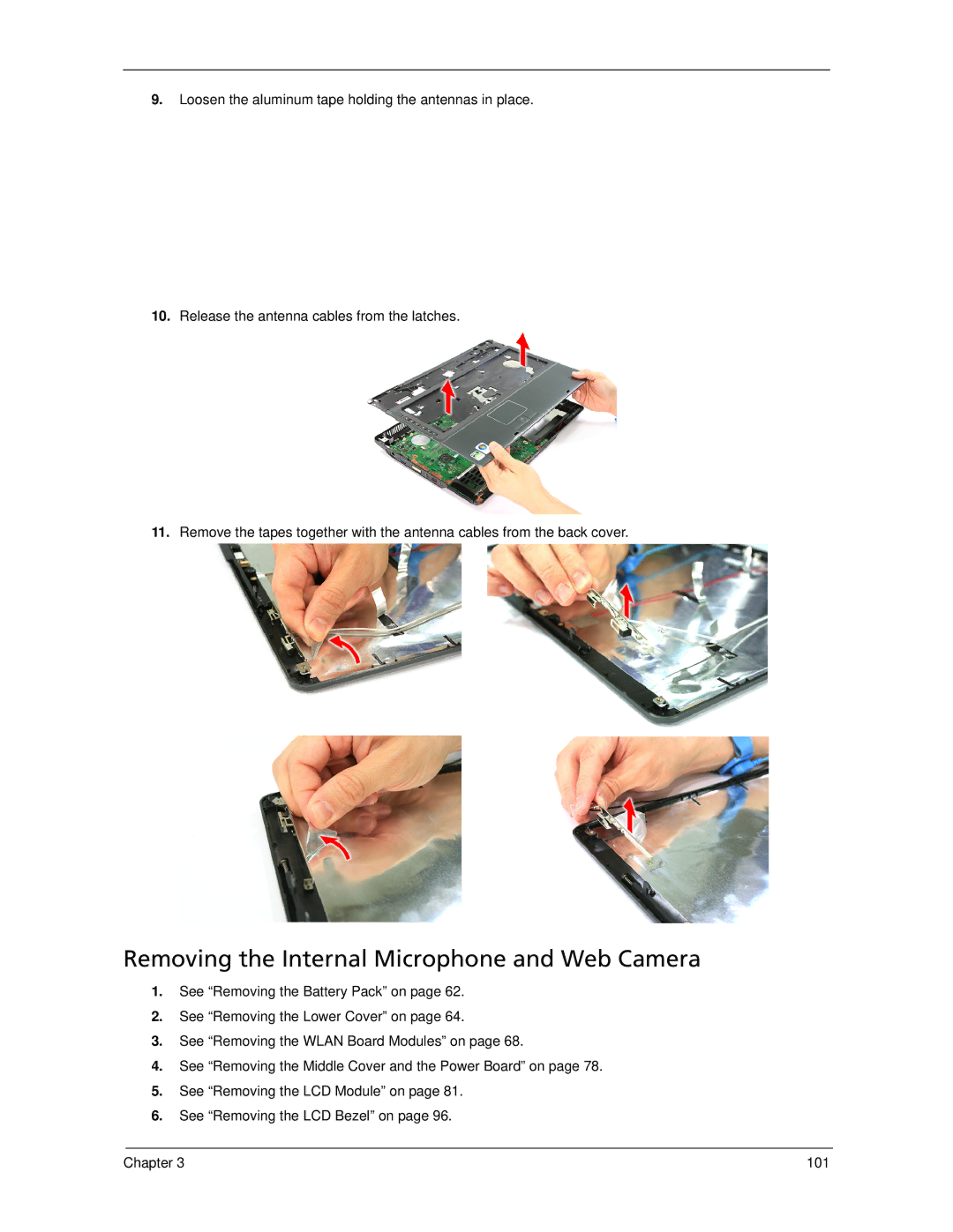 Acer 7520 manual Removing the Internal Microphone and Web Camera 