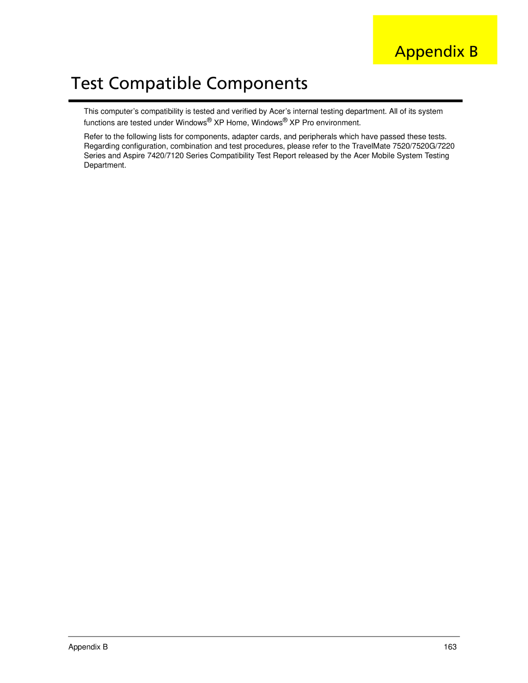 Acer 7520 manual Test Compatible Components, Appendix B 