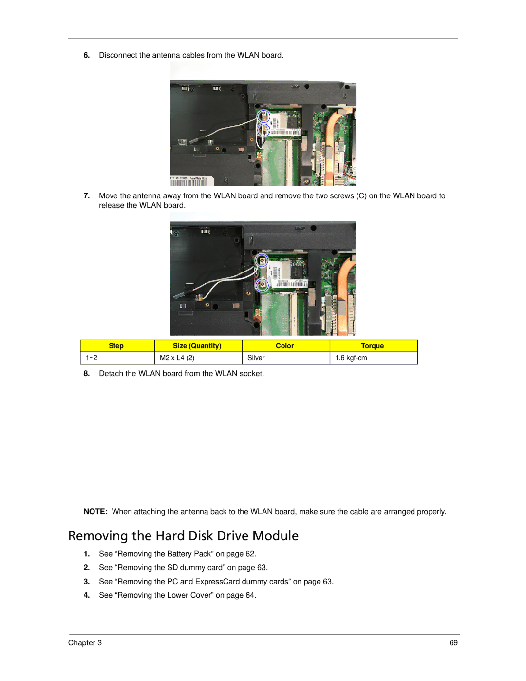 Acer 7520 manual Removing the Hard Disk Drive Module, Detach the Wlan board from the Wlan socket 