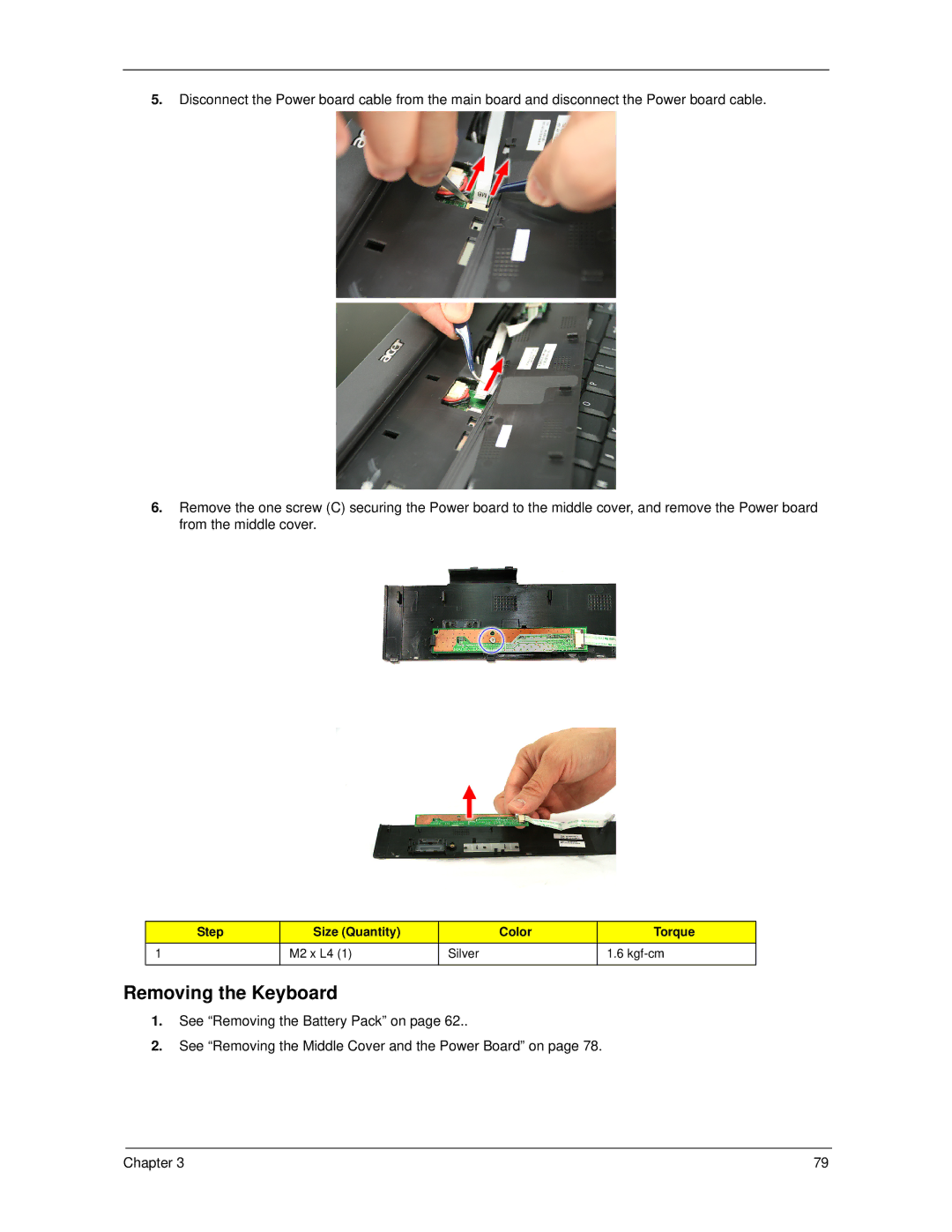 Acer 7520 manual Removing the Keyboard 