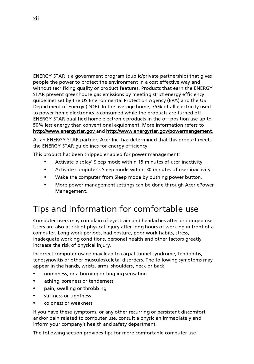 Acer 7520G, 7220 manual Tips and information for comfortable use, Xii 