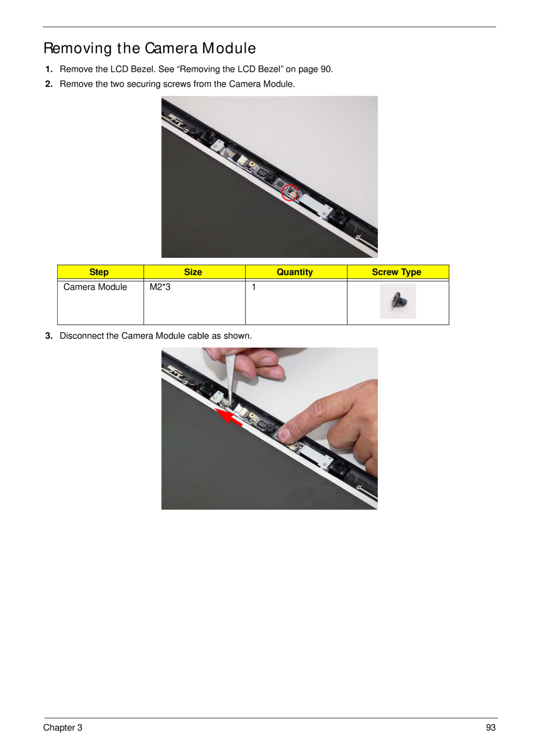 Acer 7530G manual Removing the Camera Module, Step Size Quantity Screw Type Camera Module M2*3 