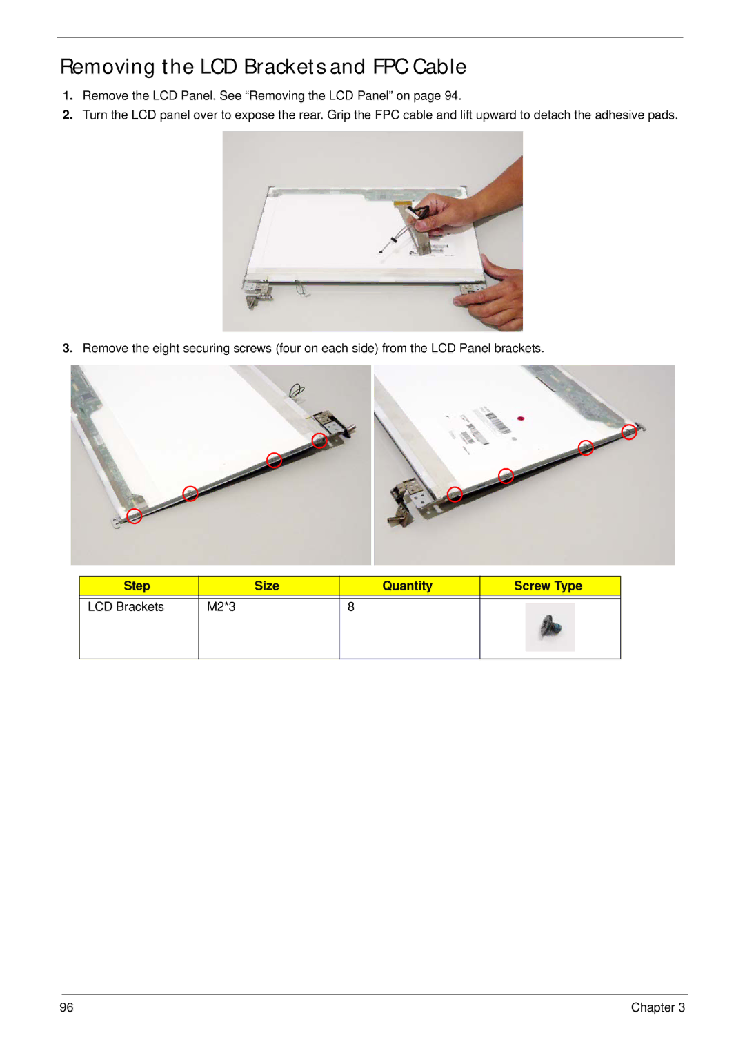 Acer 7530G manual Removing the LCD Brackets and FPC Cable, Step Size Quantity Screw Type LCD Brackets M2*3 