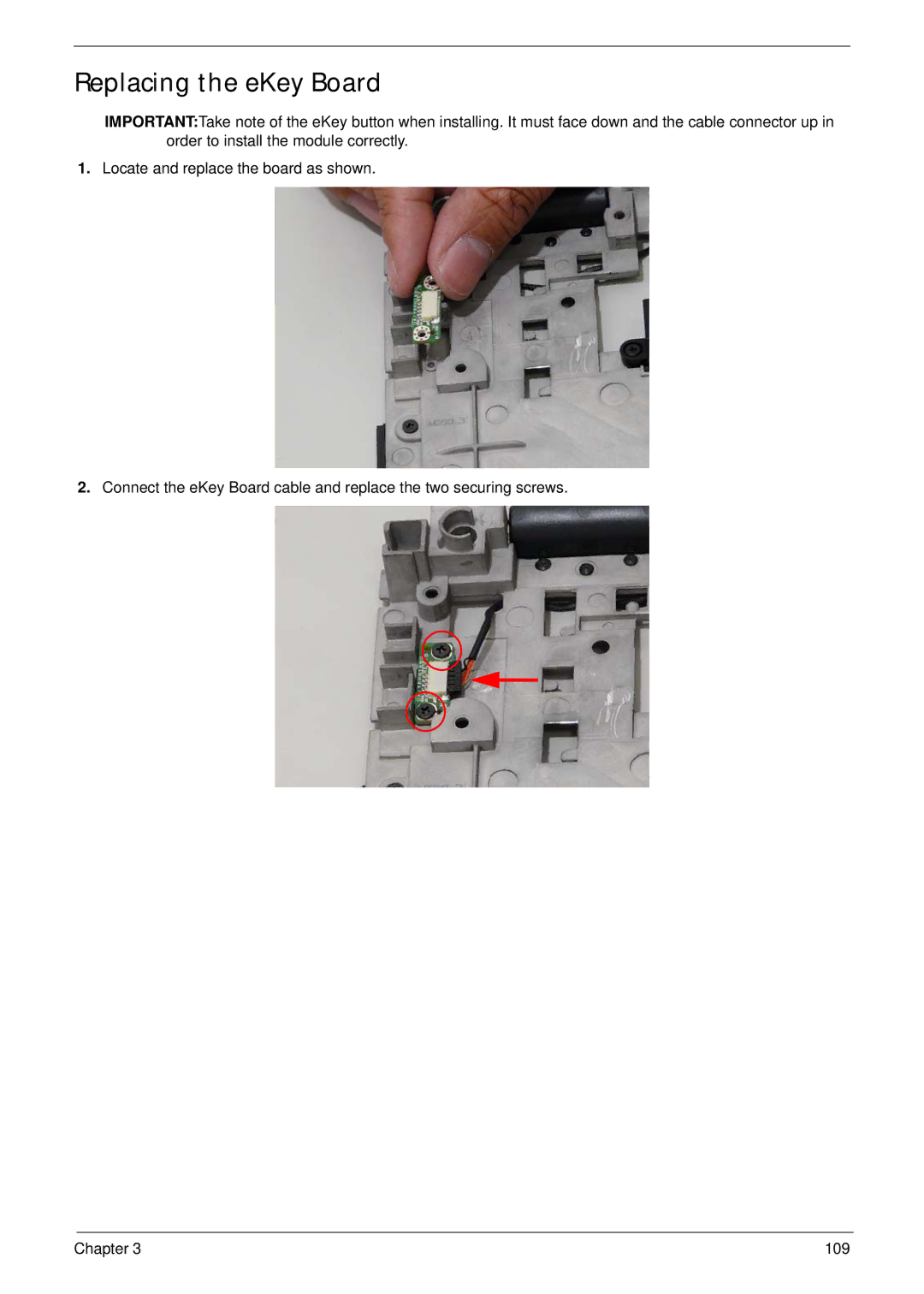 Acer 7530G manual Replacing the eKey Board 