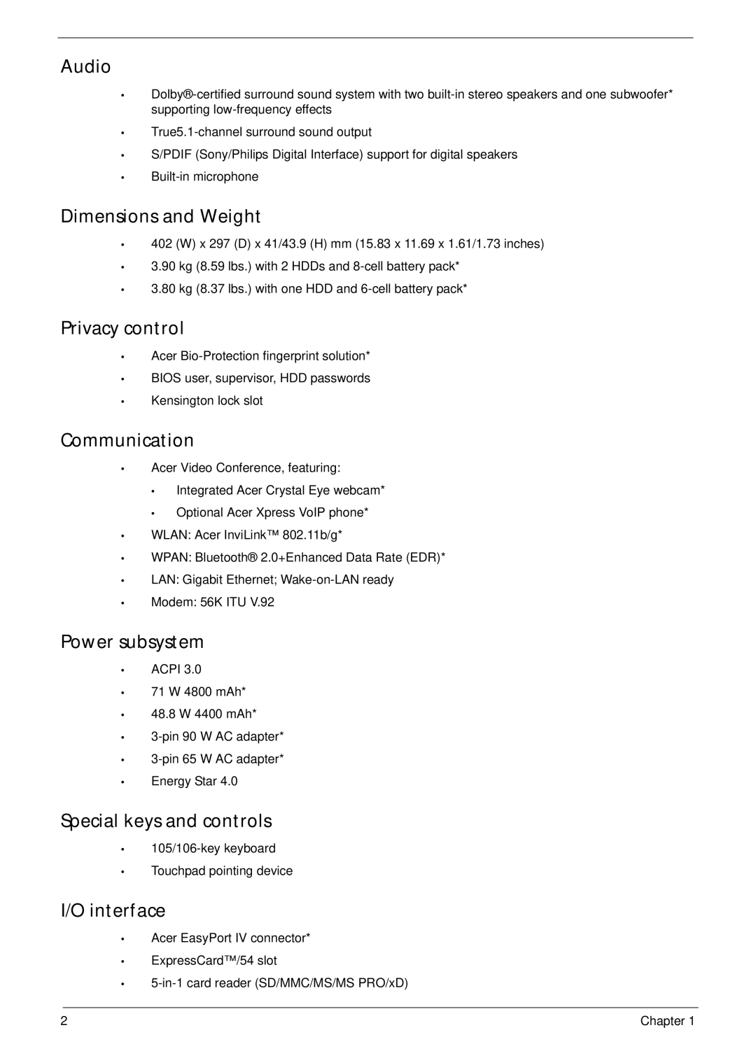 Acer 7530G manual Audio, Dimensions and Weight, Privacy control, Communication, Power subsystem, Special keys and controls 