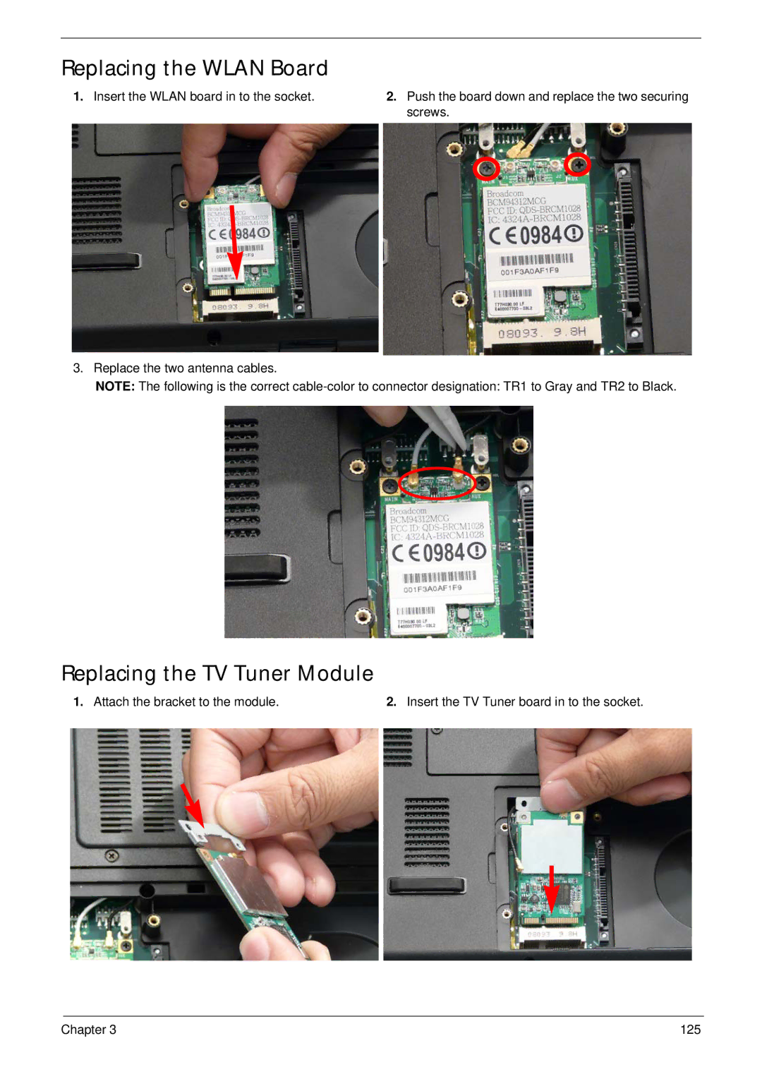 Acer 7530G manual Replacing the Wlan Board, Replacing the TV Tuner Module 