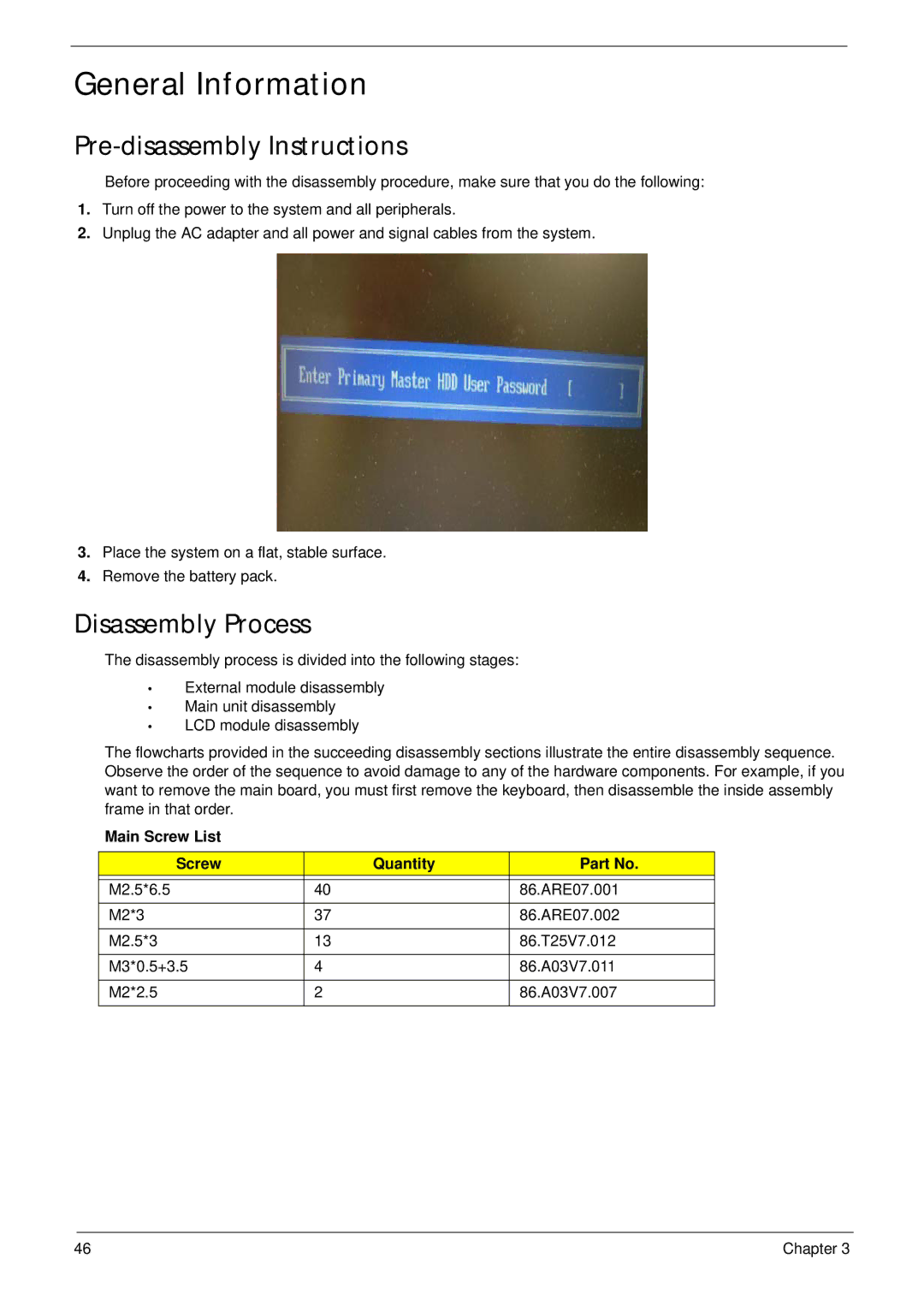 Acer 7530G manual General Information, Pre-disassembly Instructions, Disassembly Process, Main Screw List Quantity 