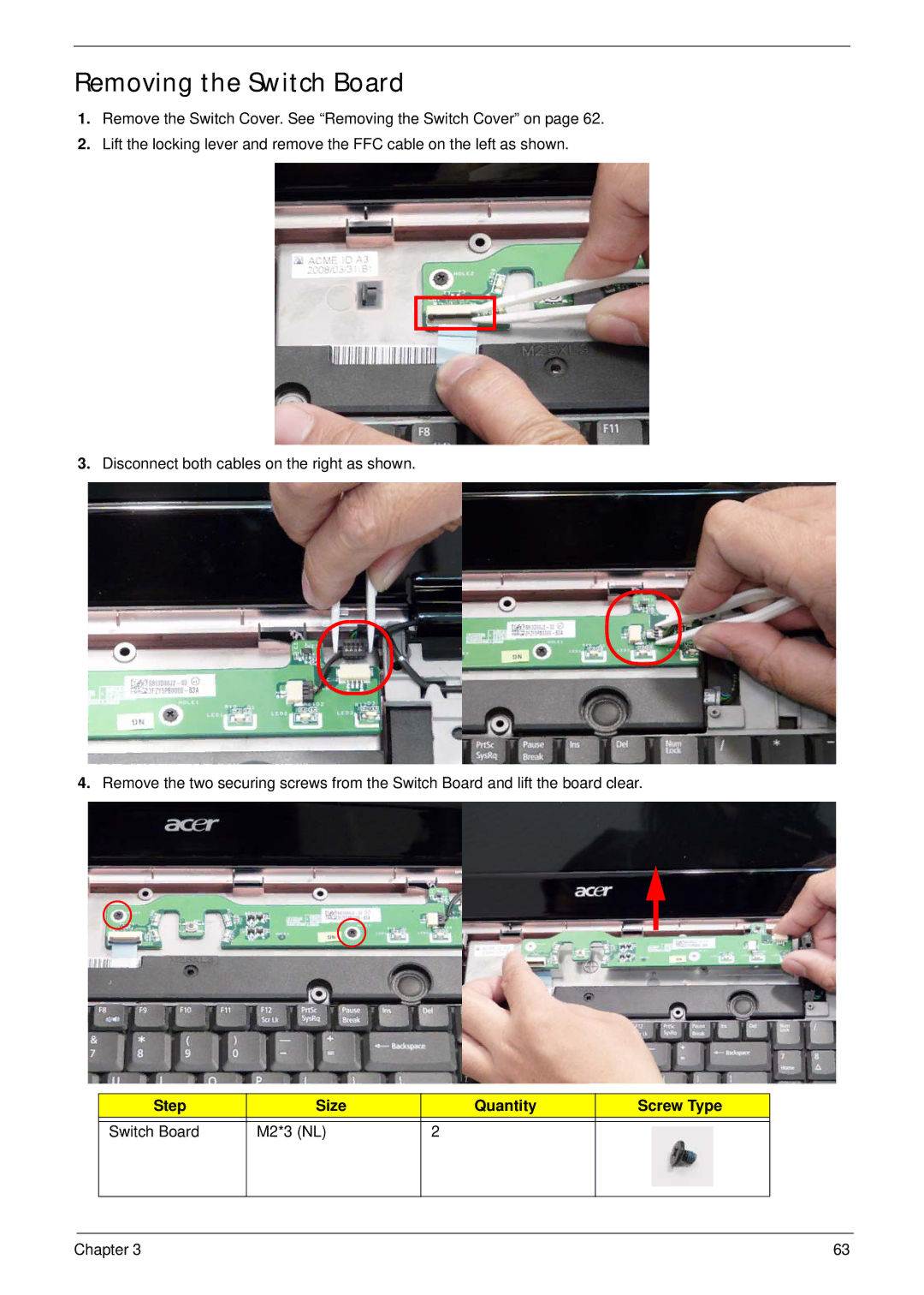 Acer 7530G manual Removing the Switch Board, Step Size Quantity Screw Type Switch Board M2*3 NL 