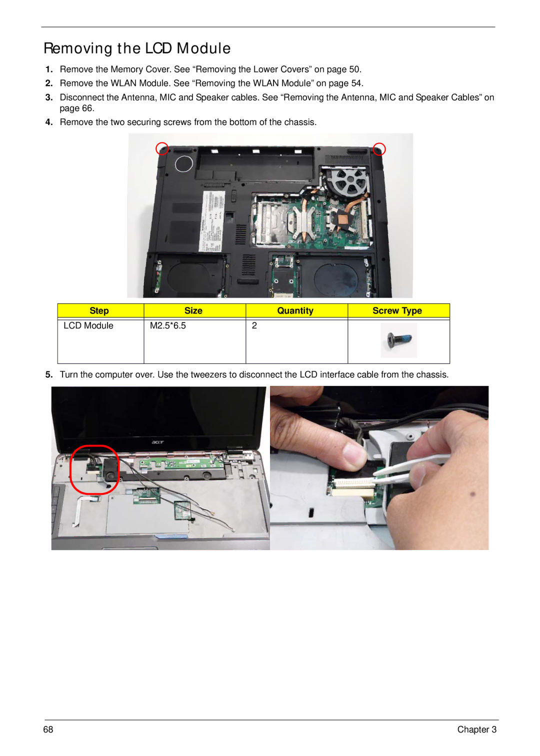 Acer 7530G manual Removing the LCD Module, Step Size Quantity Screw Type LCD Module M2.5*6.5 