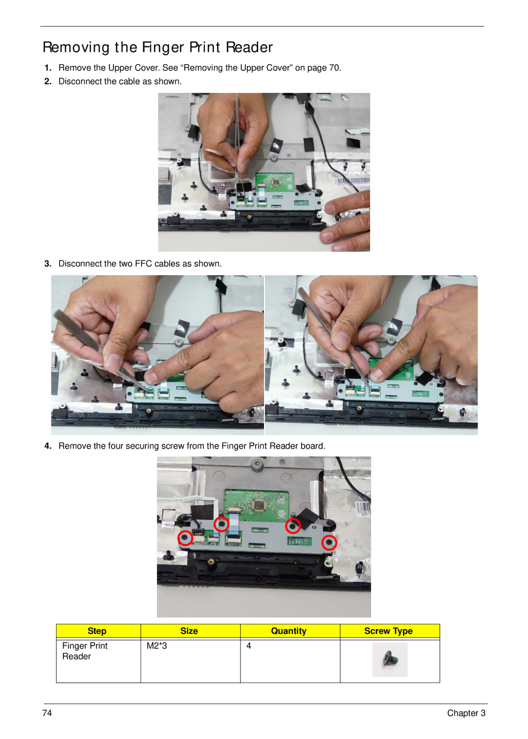 Acer 7530G manual Removing the Finger Print Reader, Step Size Quantity Screw Type Finger Print M2*3 Reader 