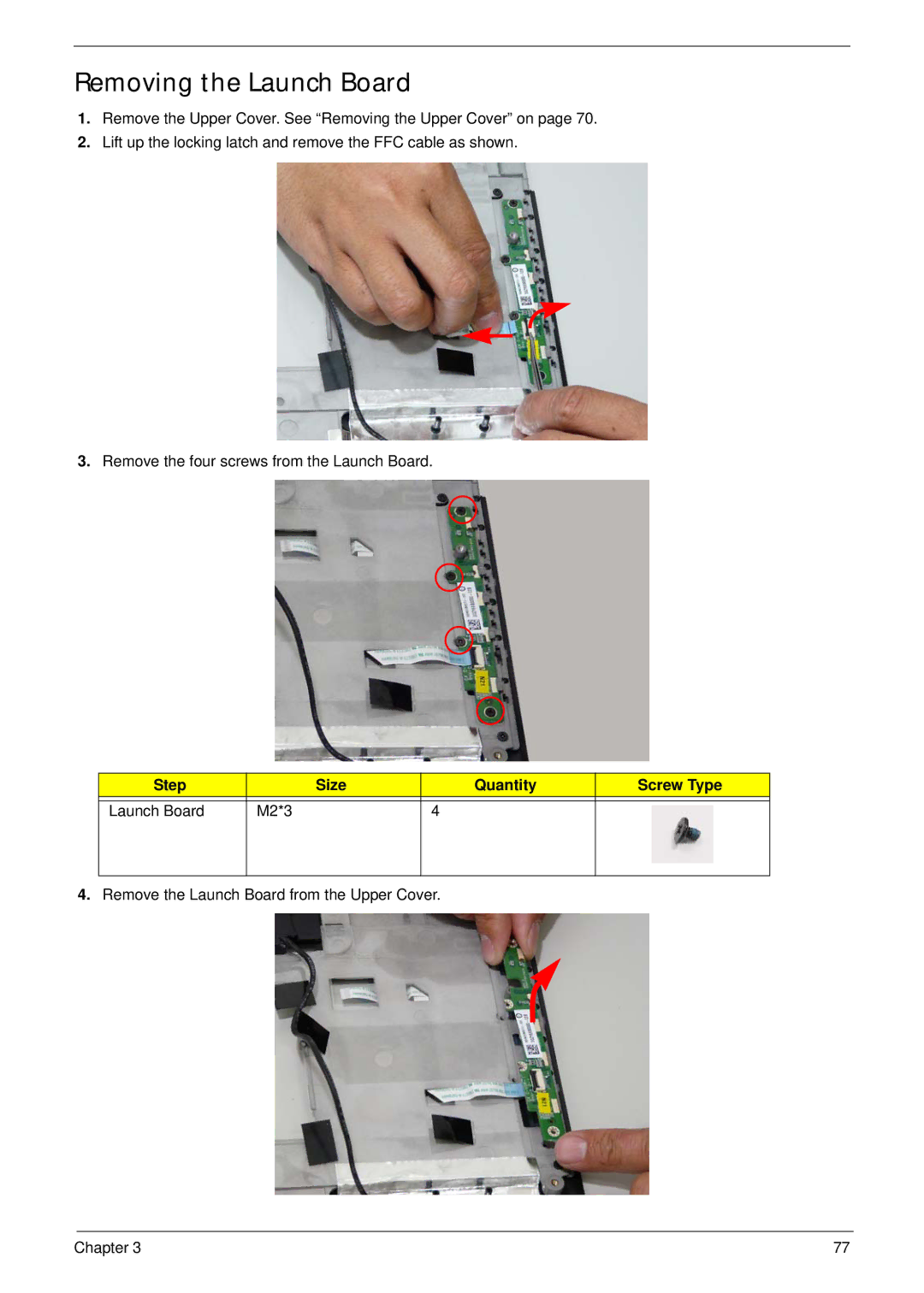 Acer 7530G manual Removing the Launch Board, Step Size Quantity Screw Type Launch Board M2*3 