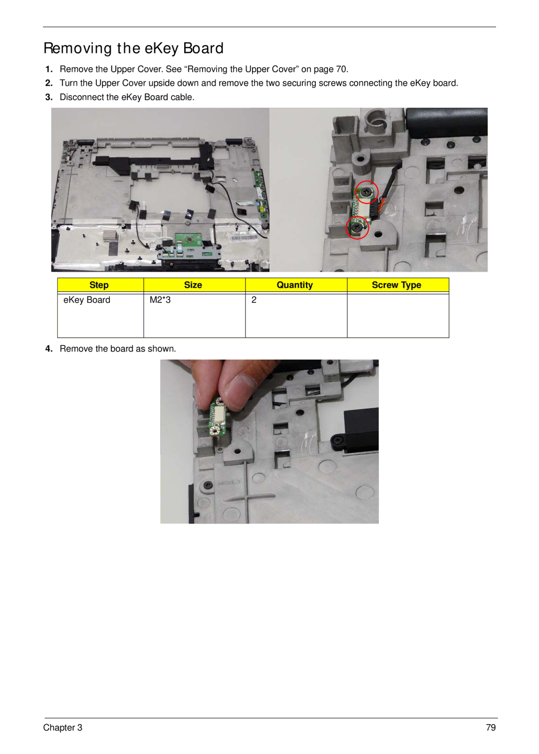 Acer 7530G manual Removing the eKey Board, Step Size Quantity Screw Type EKey Board M2*3 