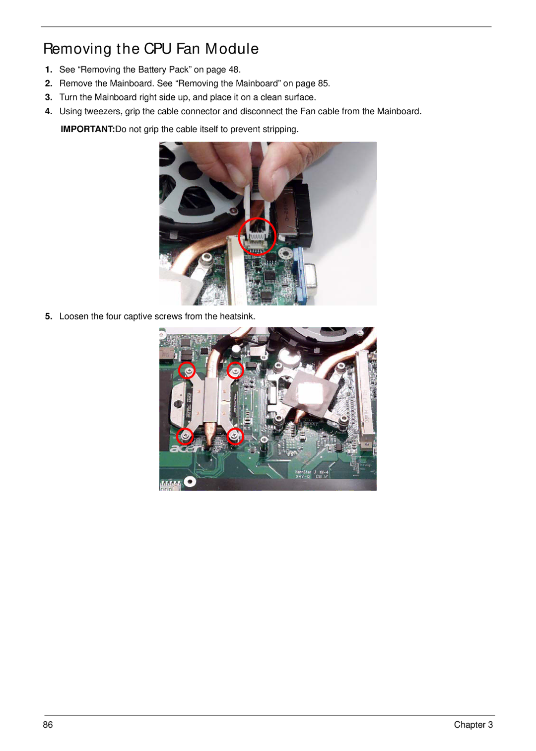 Acer 7530G manual Removing the CPU Fan Module 