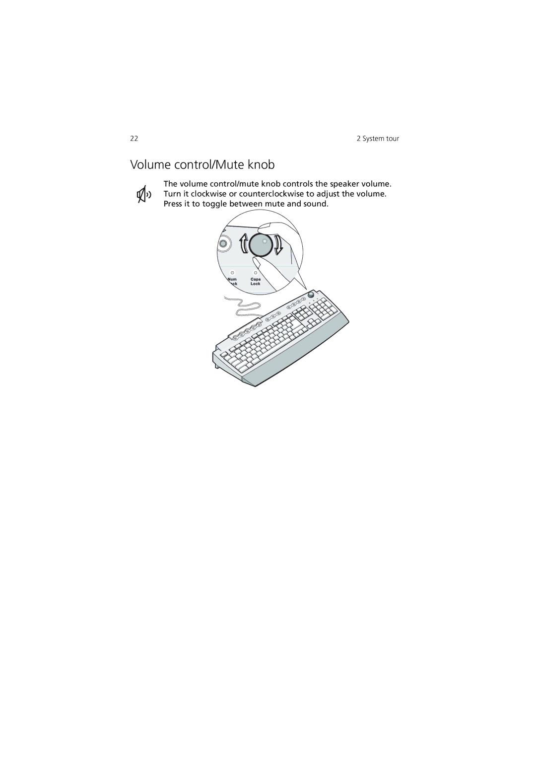 Acer 7600 manual Volume control/Mute knob 