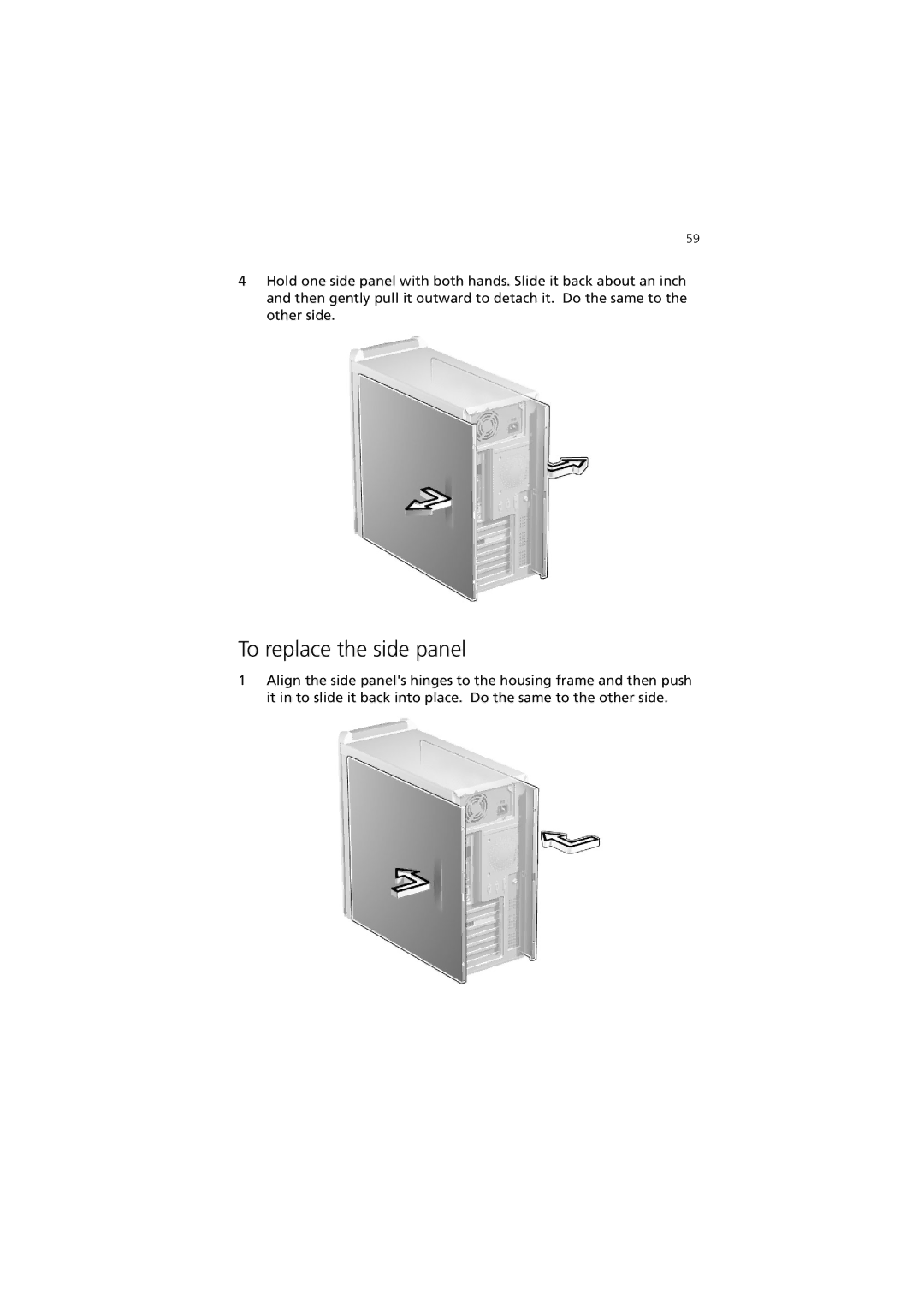 Acer 7600 manual To replace the side panel 